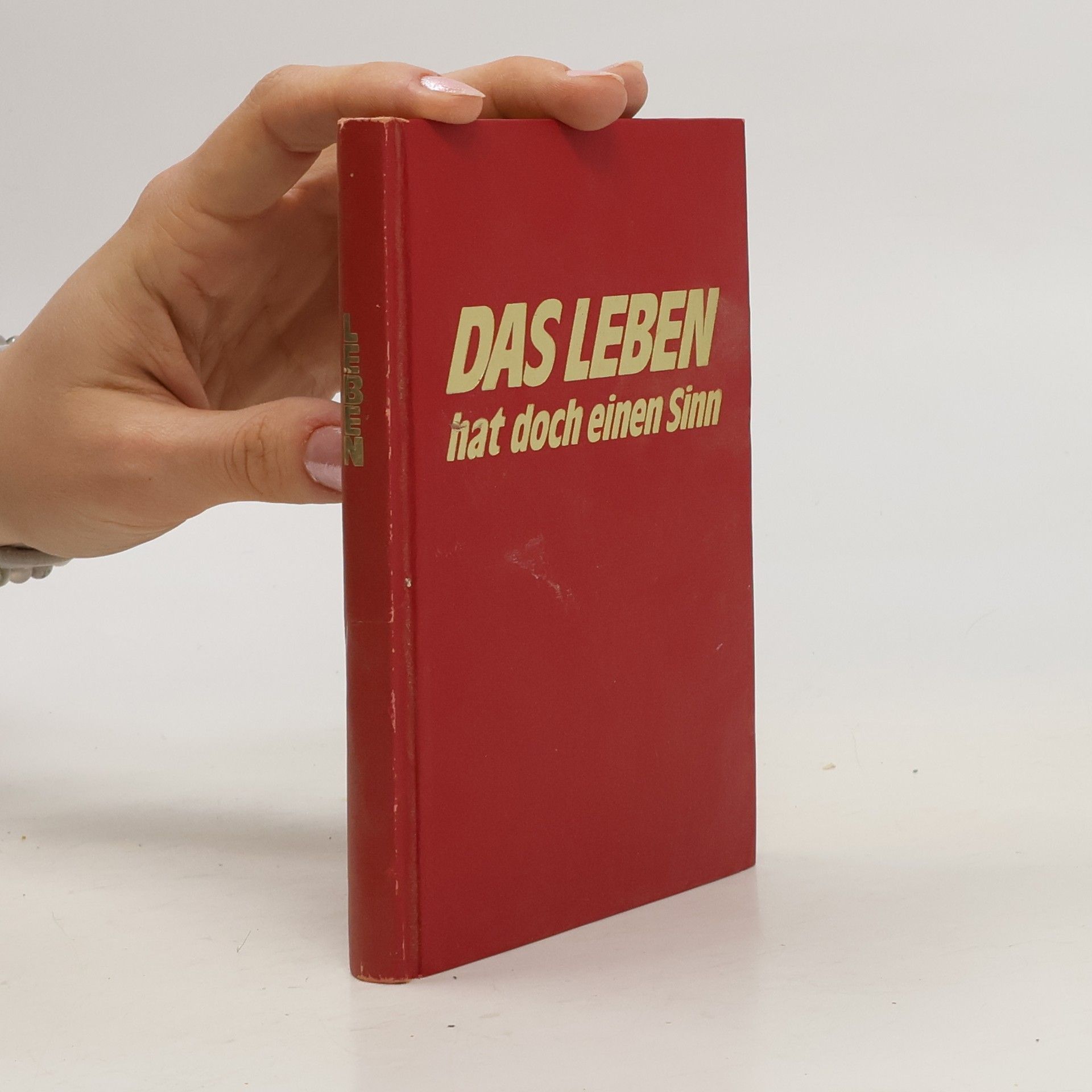 Auteurscollectief Das Leben hat doch einen Sinn