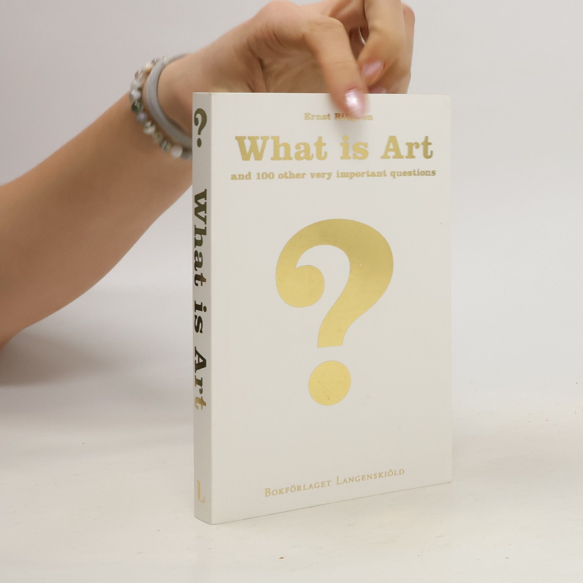 Collectif d'auteurs What is Art?