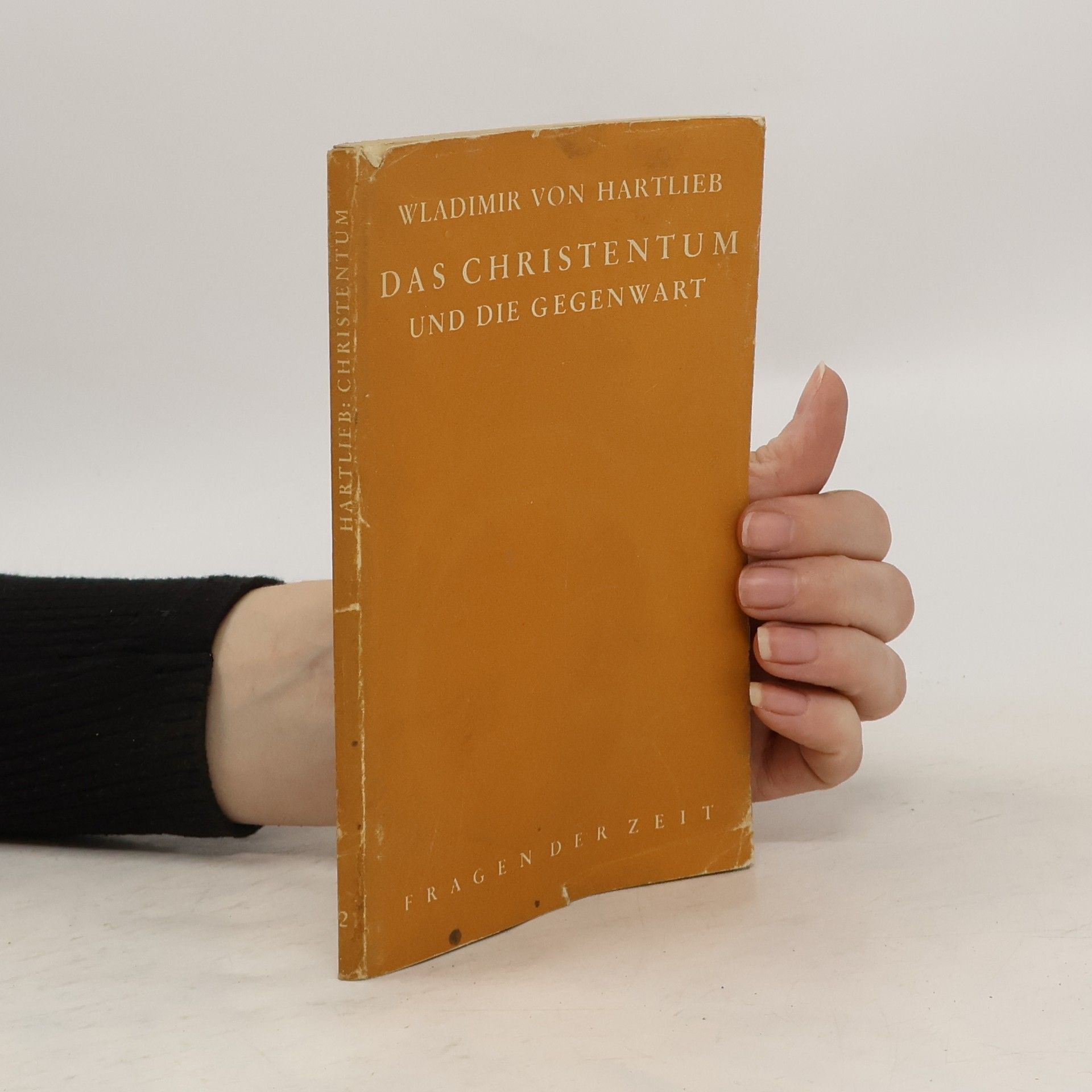 Wladimir von Hartlieb Das Christentum und die Gegenwart 2