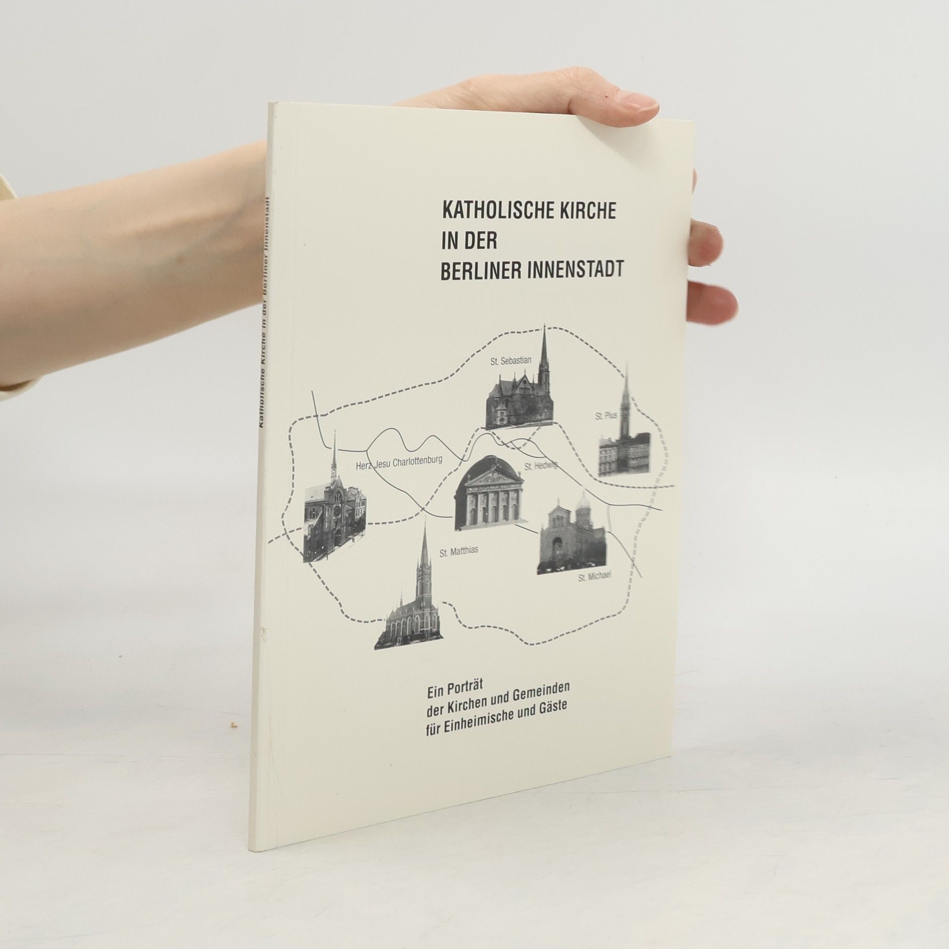 Autorenkollektiv Katholische Kirche in der Berliner Innenstadt