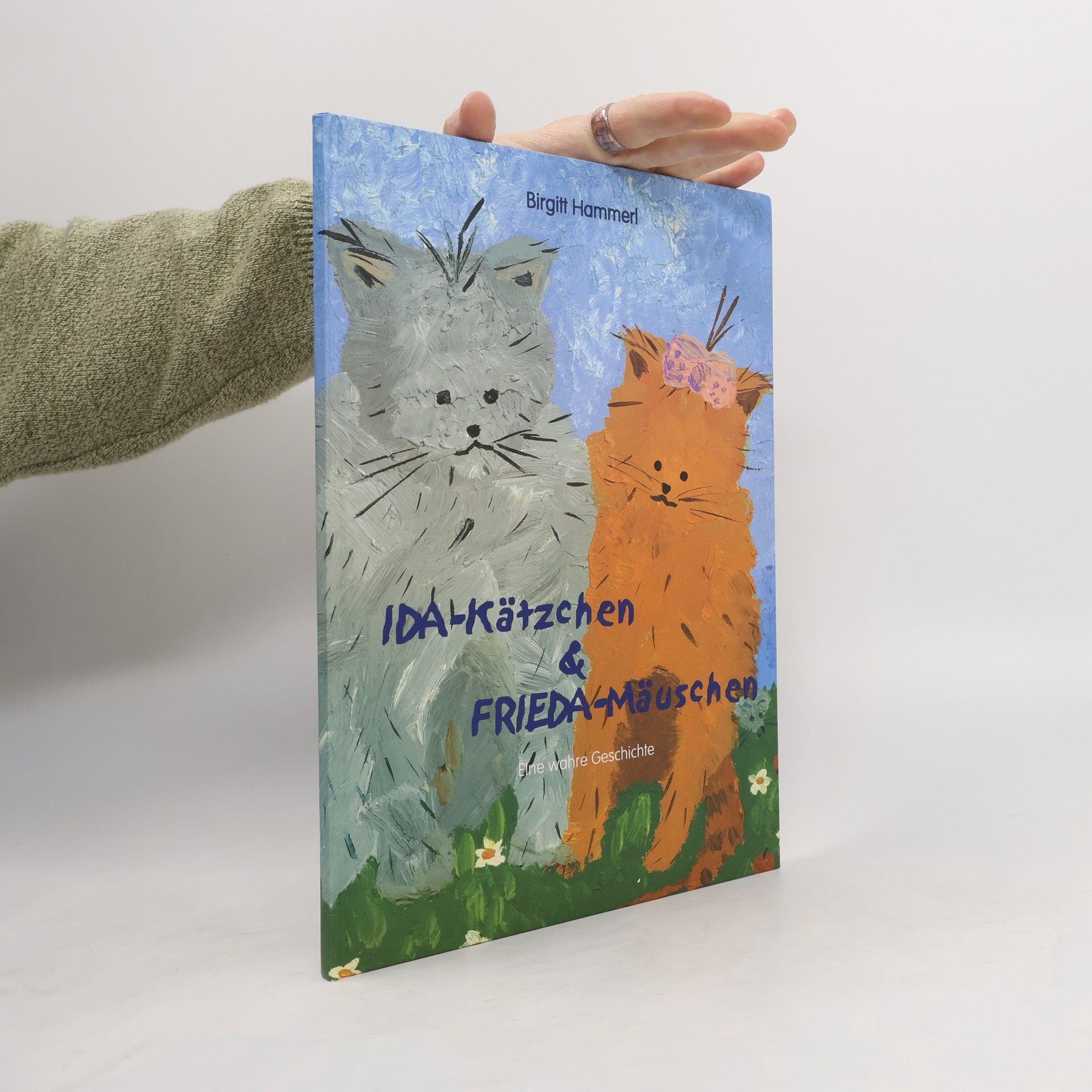 Birgitt Hammerl Ida-Kätzchen und Frieda-Mäuschen
