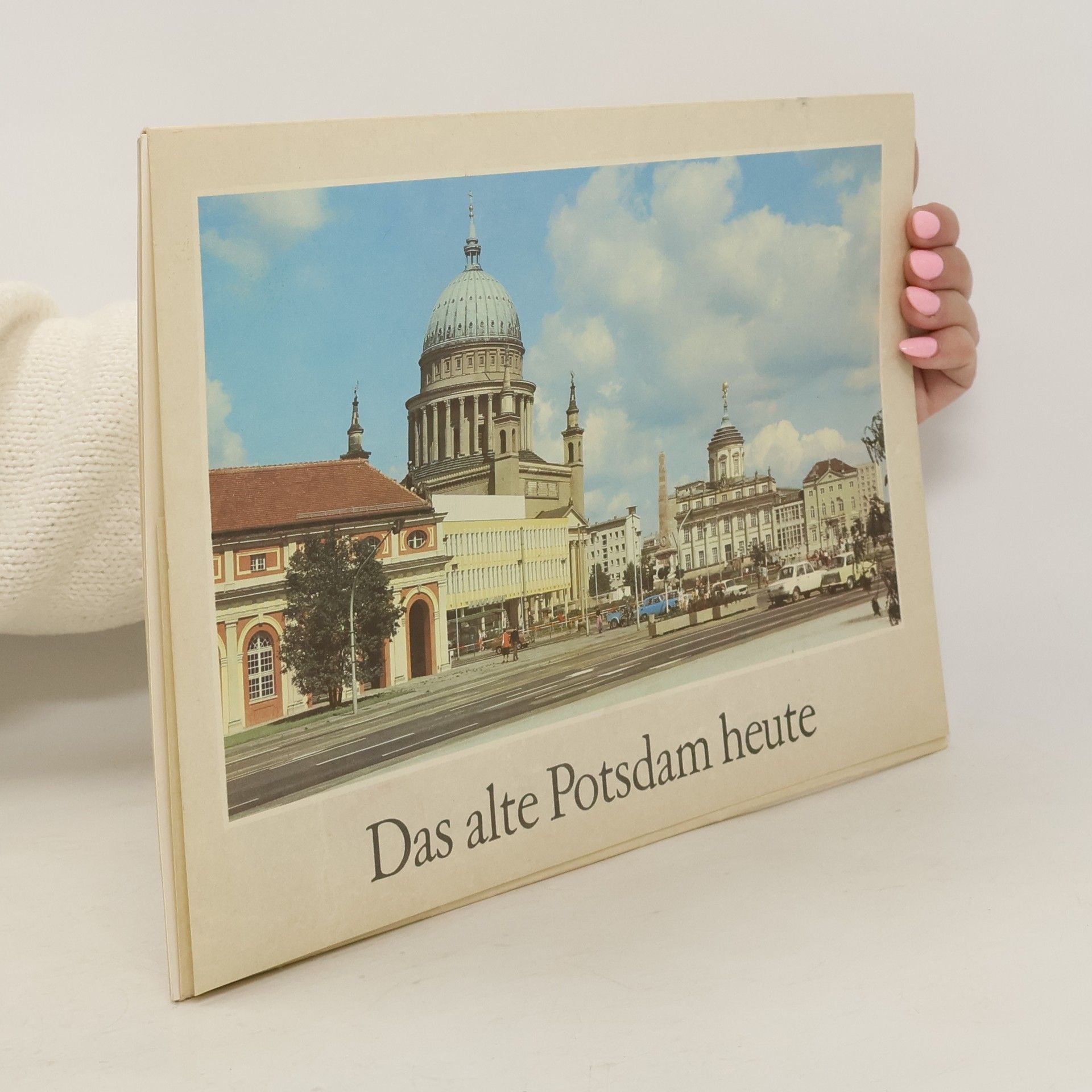 Roland Handrick Das alte Potsdam heute