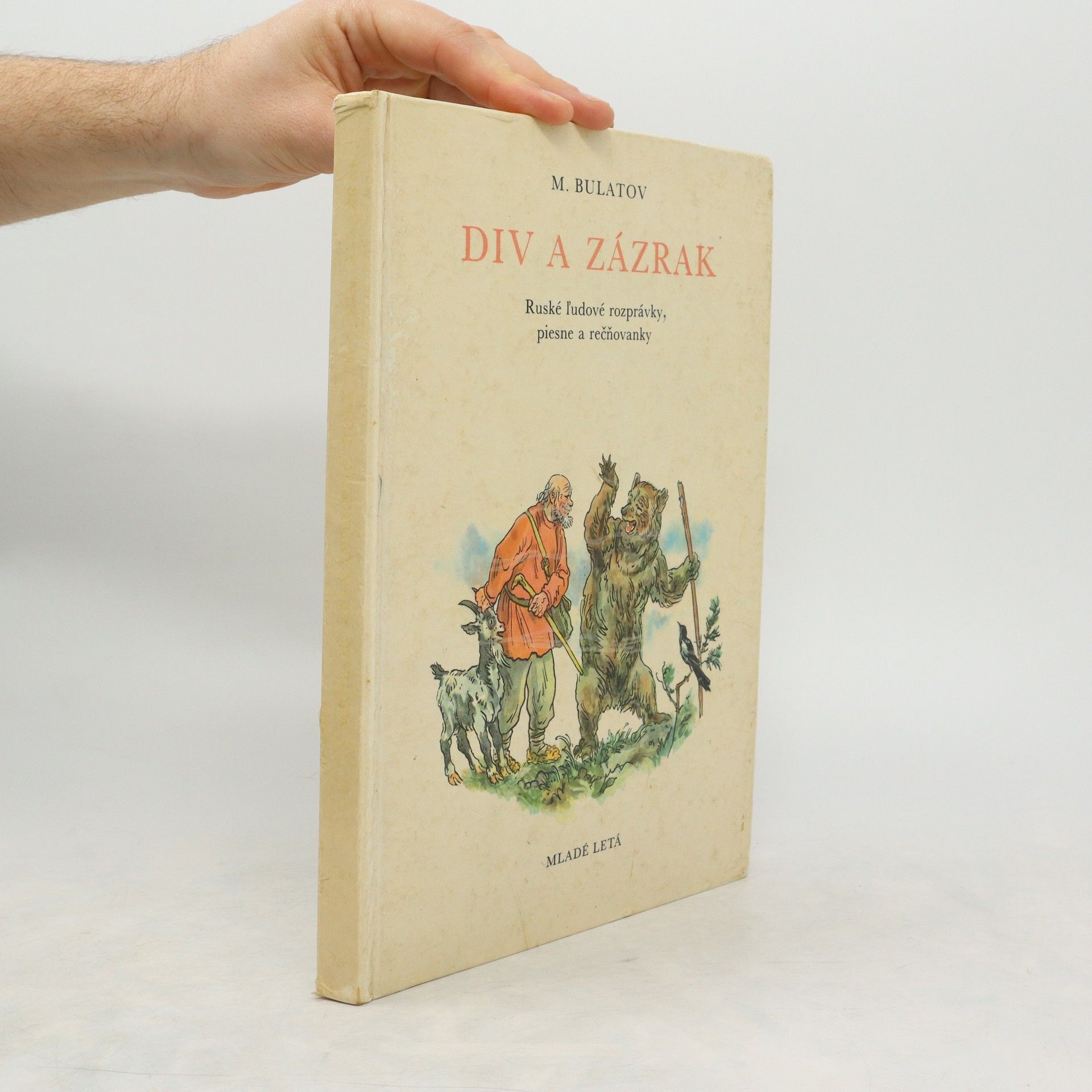 Mikhail Bulatov Div a zázrak