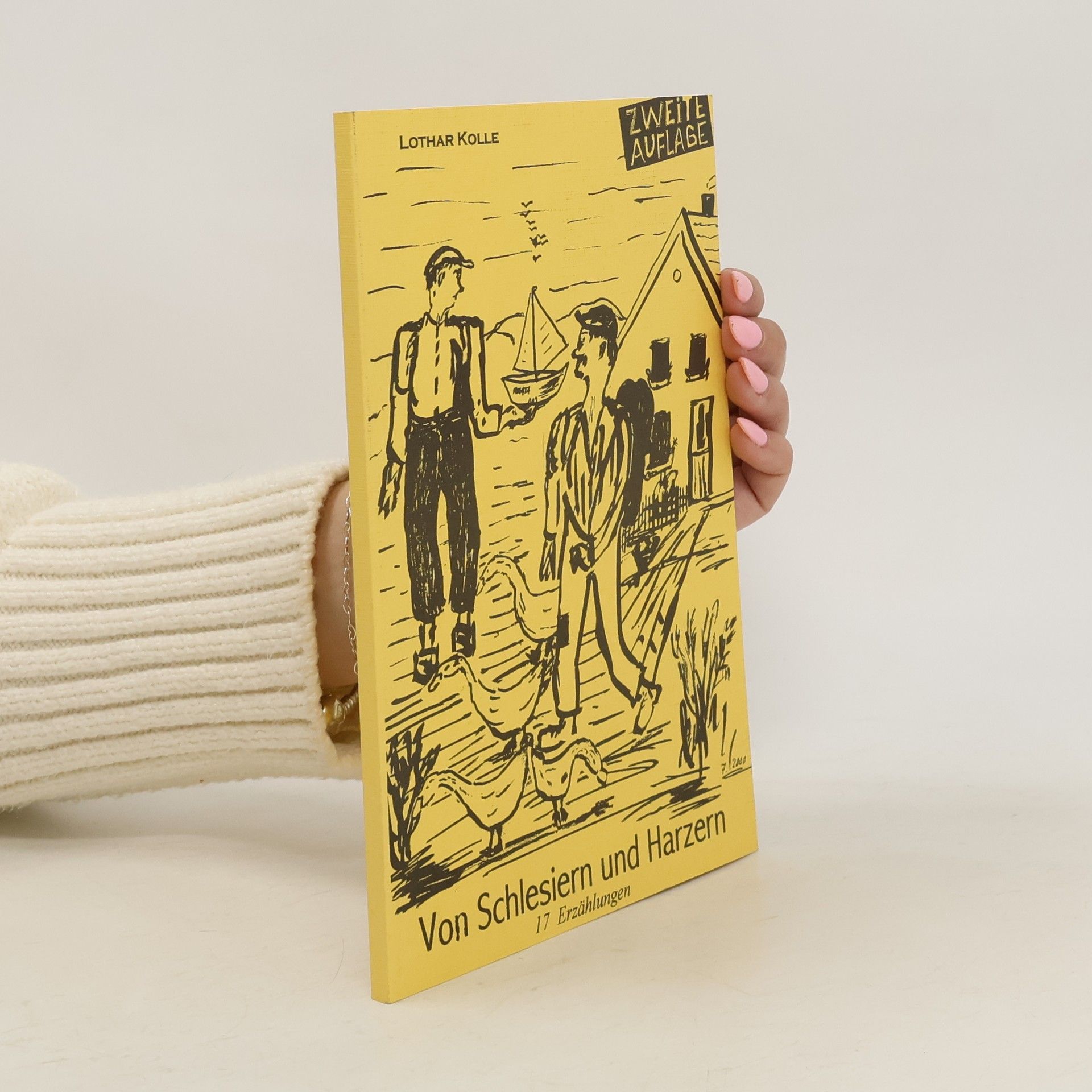 Lothar Kolle Von Schlesiern und Harzern