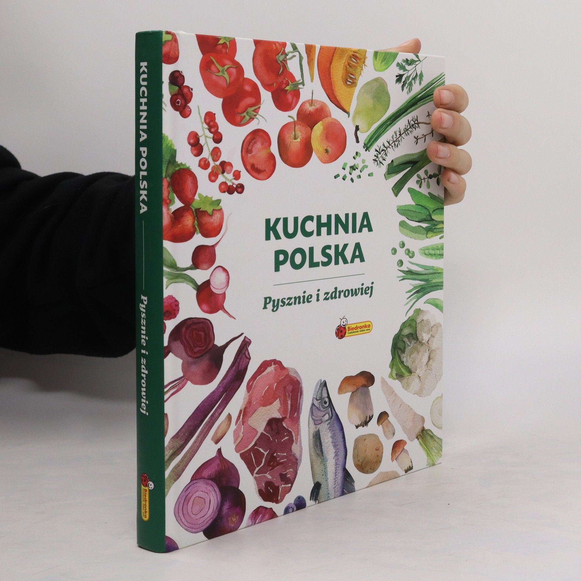 Autorenkollektiv Kuchnia polska. Pysznie i zdrowiej