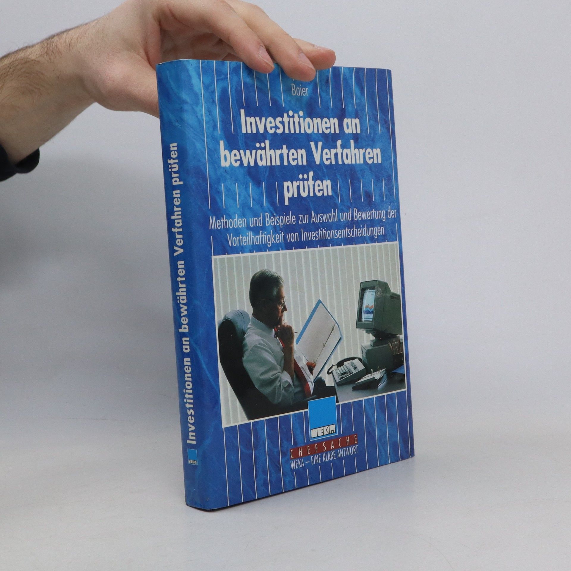 Auteurscollectief Investitionen an bewährten Verfahren prüfen