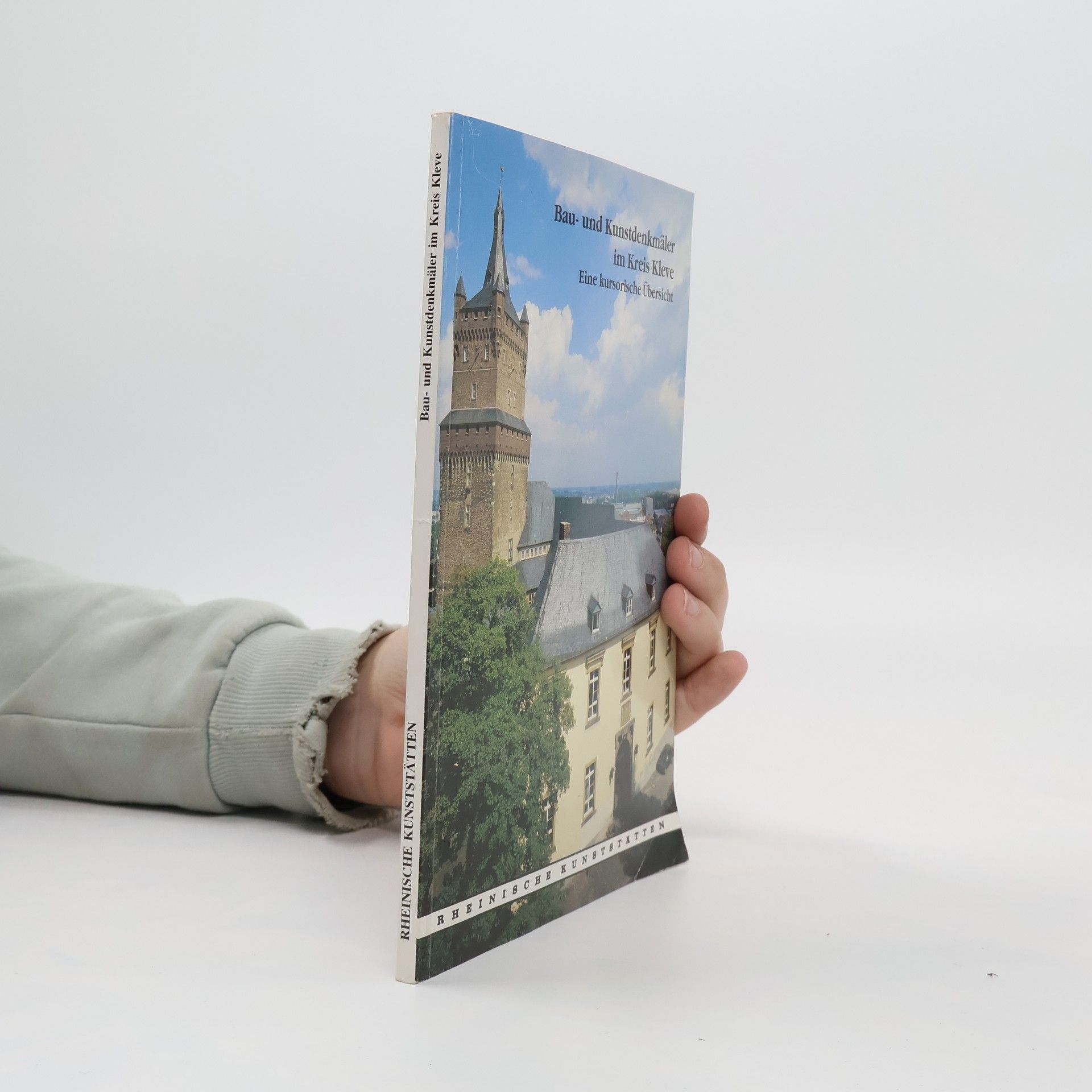 Karl Heinz Hohmann Bau- und Kunstdenkmäler im Kreis Kleve