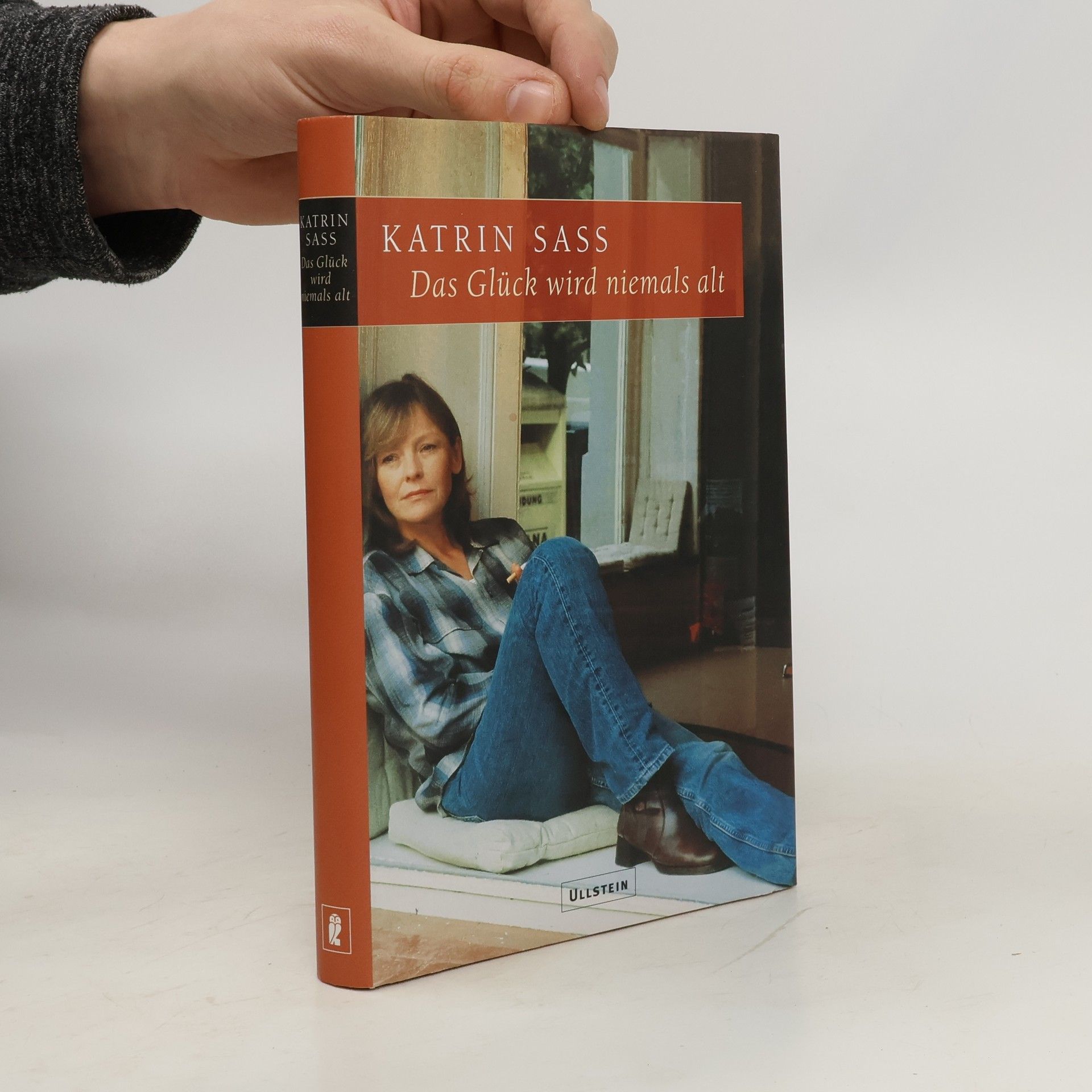 Katrin Sass Das Glück wird niemals alt