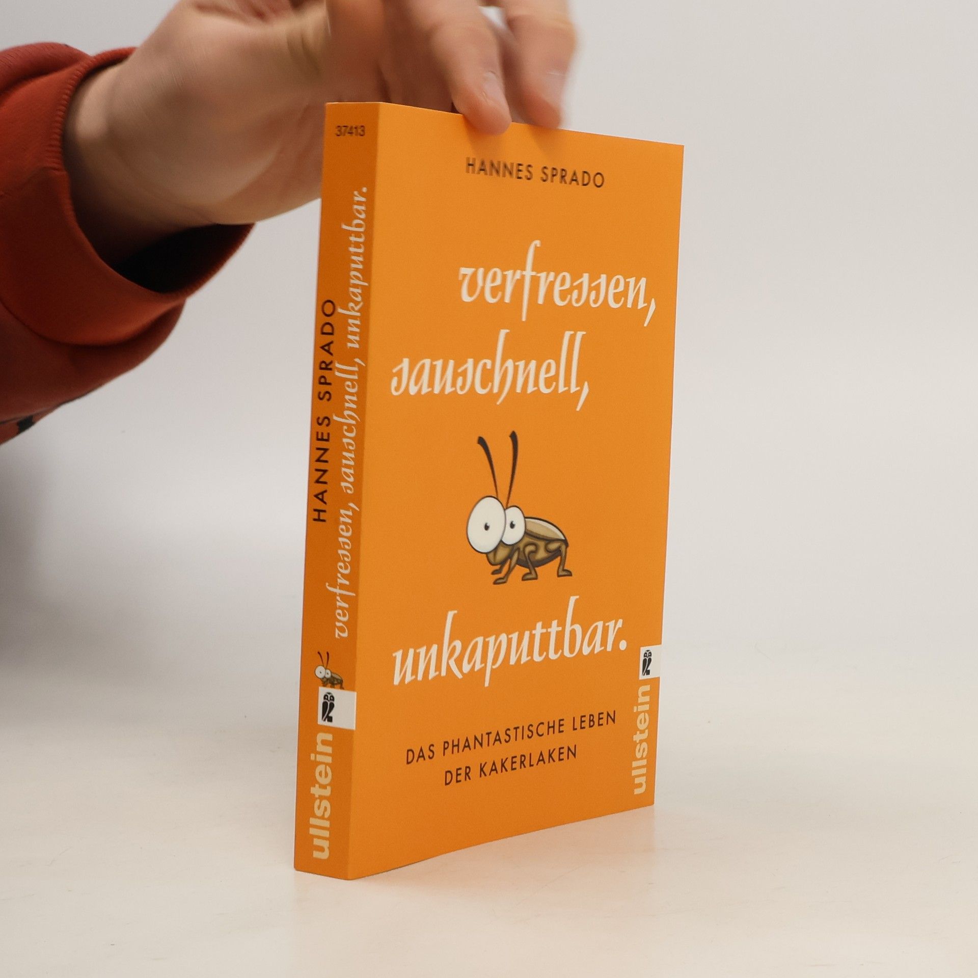 Hans-Hermann Seiffert Verfressen, sauschnell, unkaputtbar