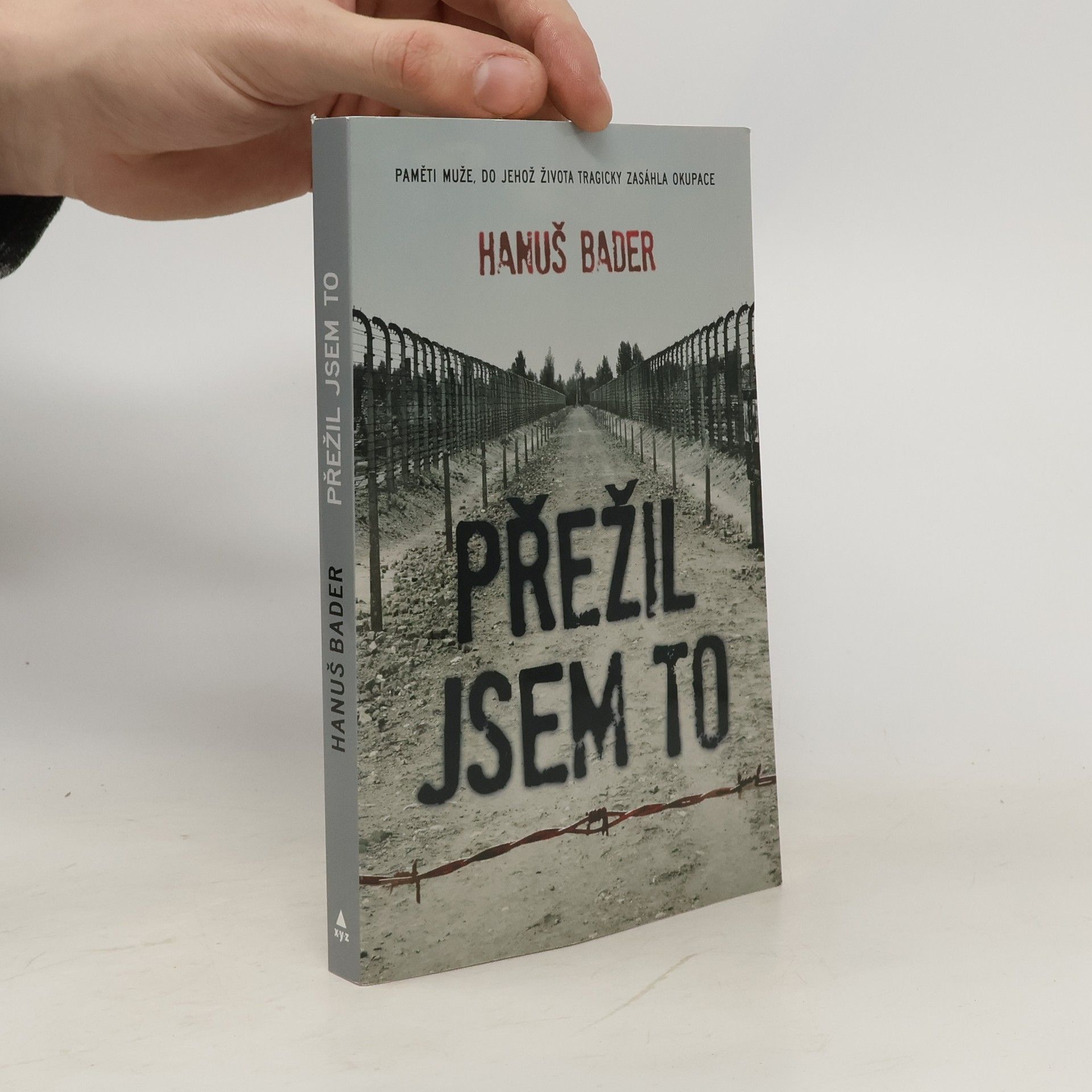 Hanuš Bader Přežil jsem to
