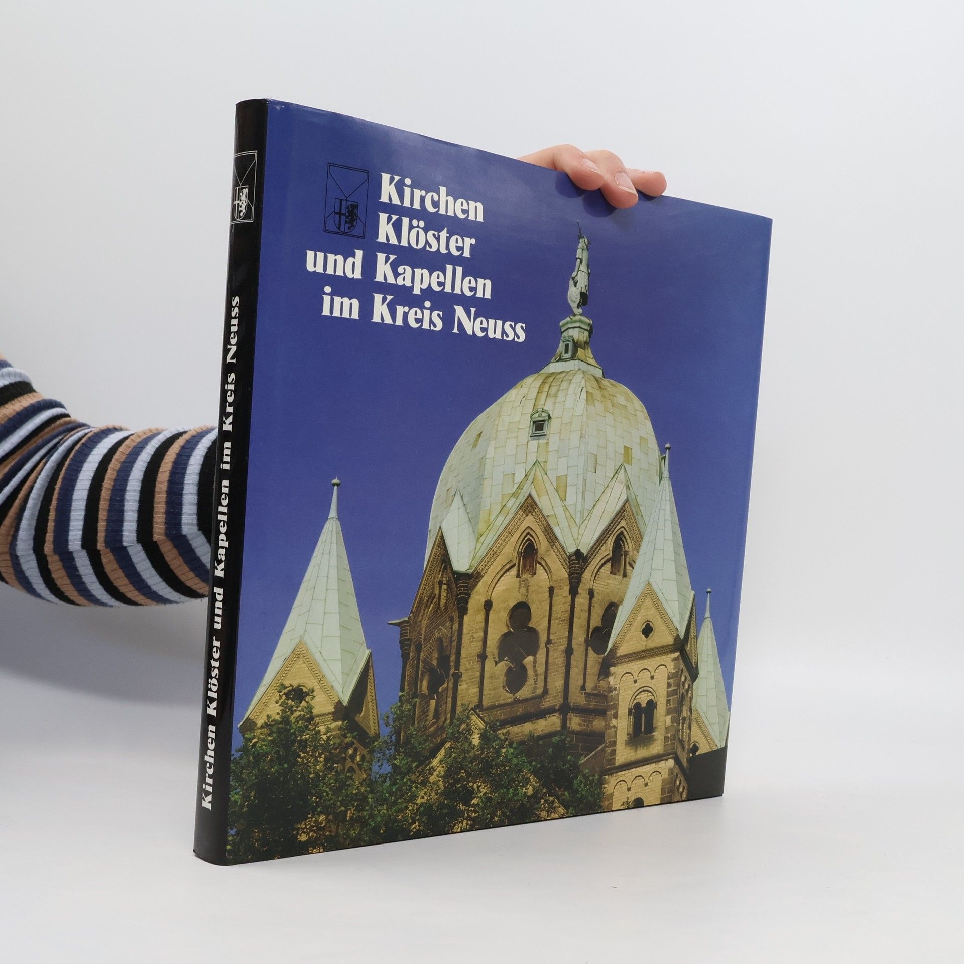 Collectif d'auteurs Kirchen Klöster und Kapellen im Kreis Neuss