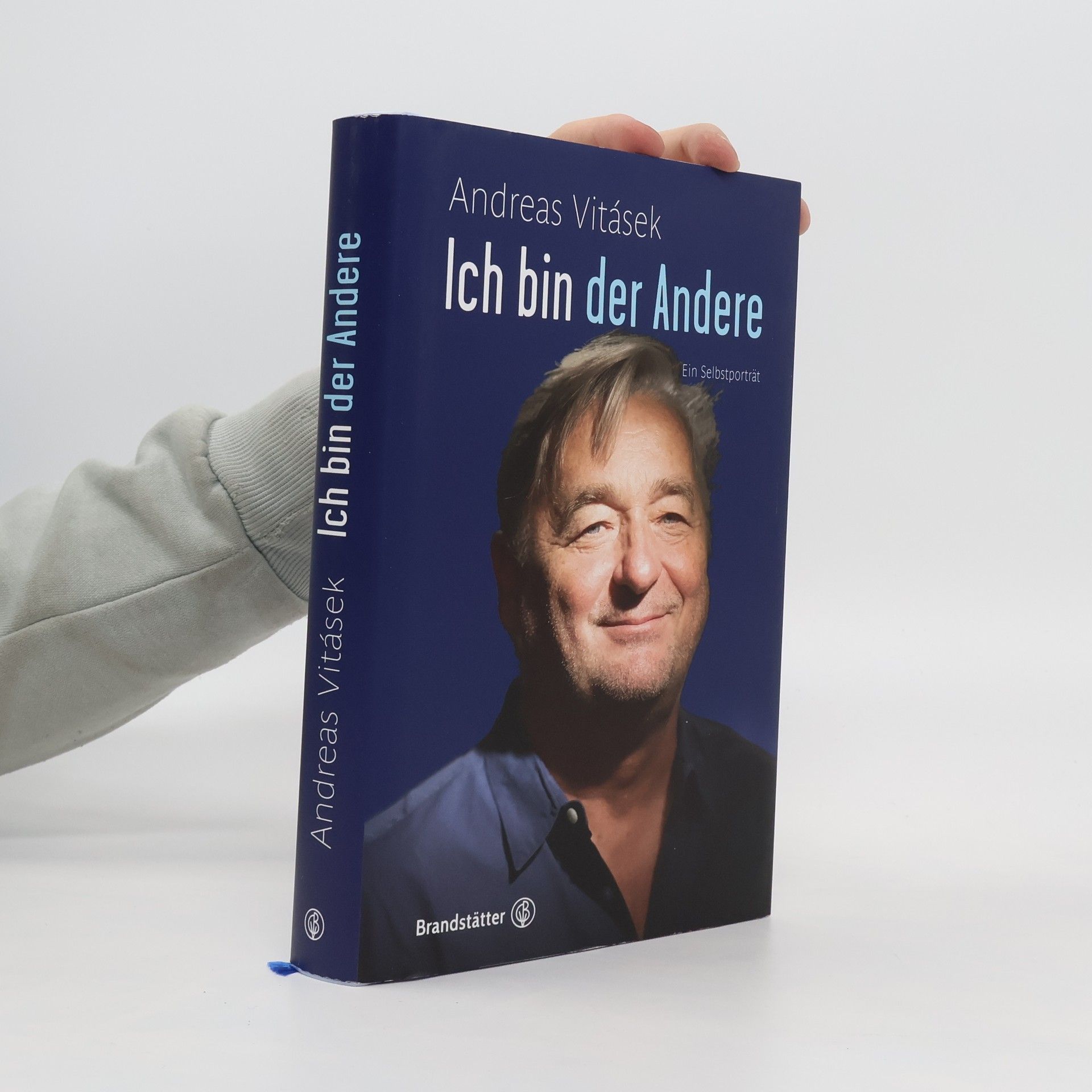 Andreas Vitásek Ich bin der Andere