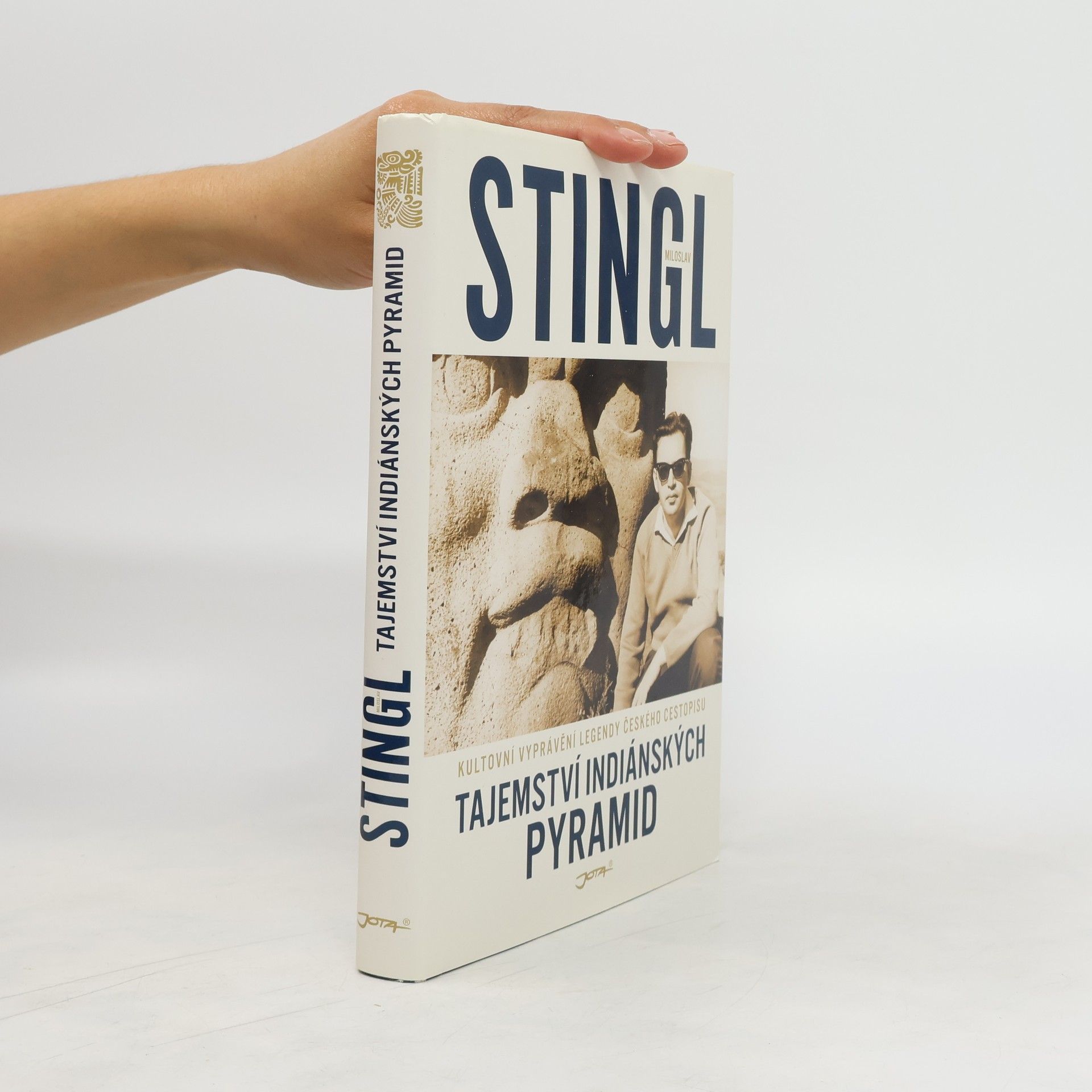 Miloslav Stingl Tajemství indiánských pyramid