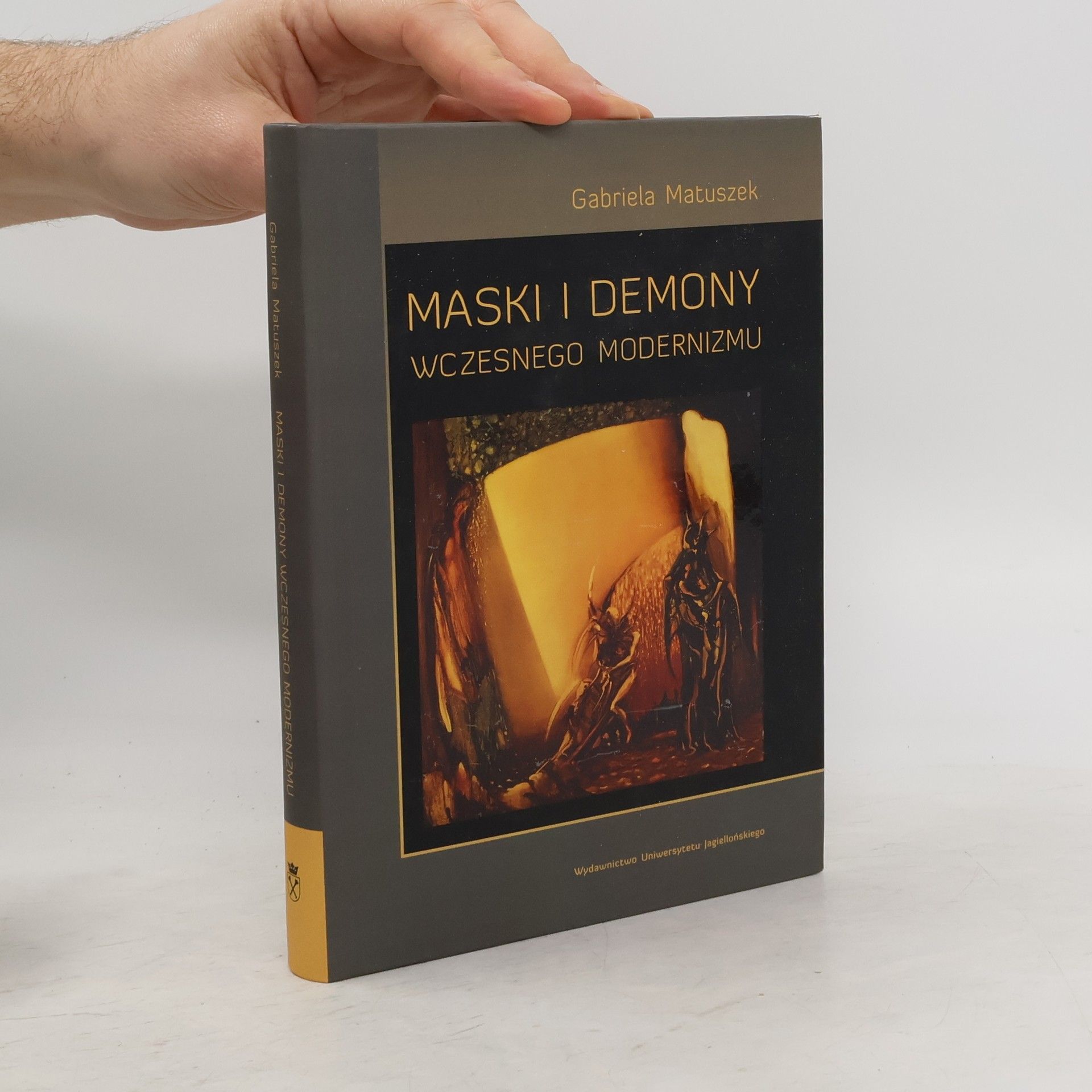 Maski i demony wczesnego modernizmu