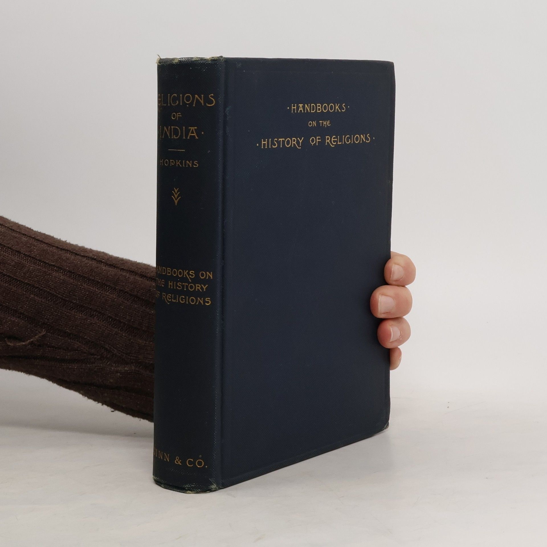 Edward Washburn Hopkins The Religions of India