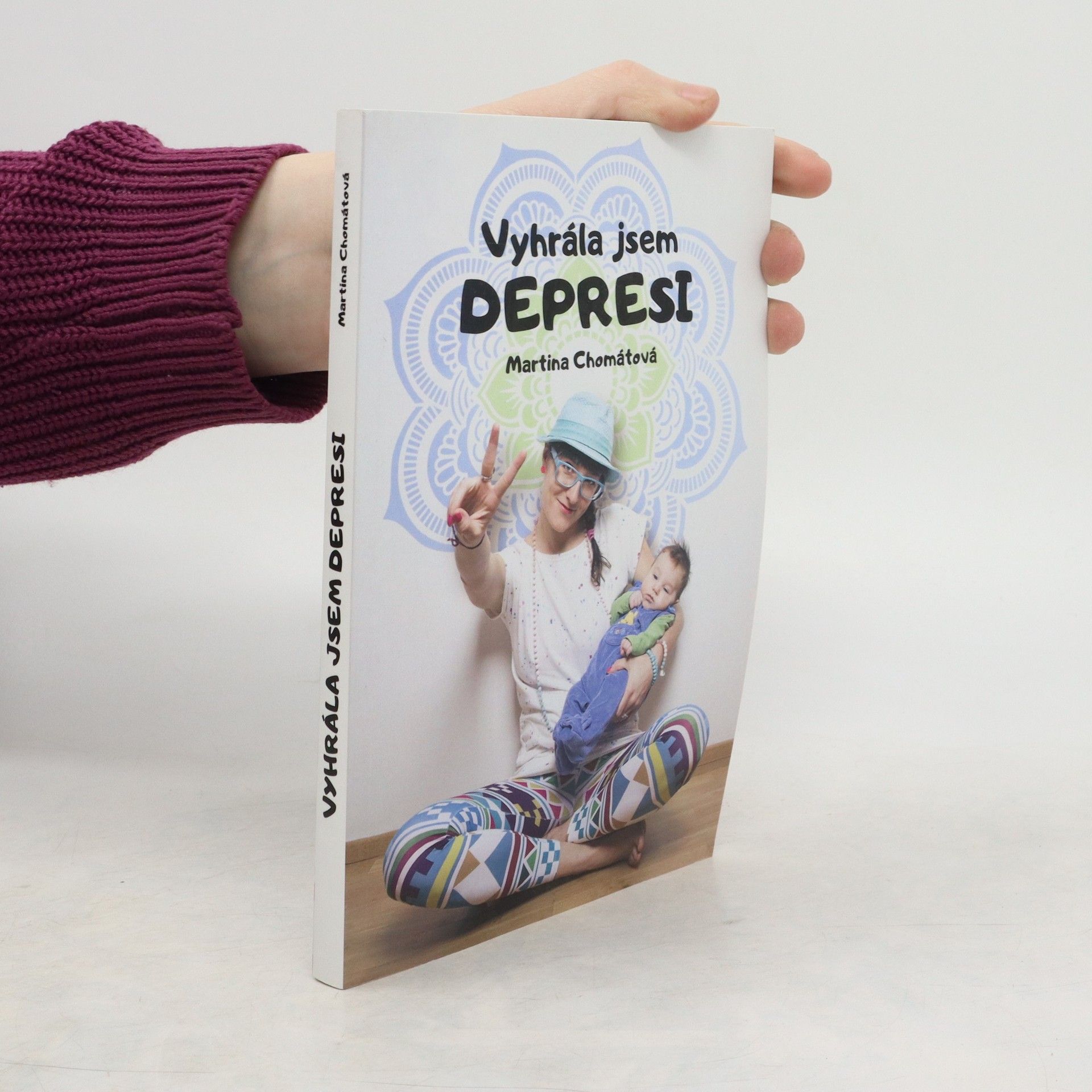 Martina Chomátová Vyhrála jsem depresi