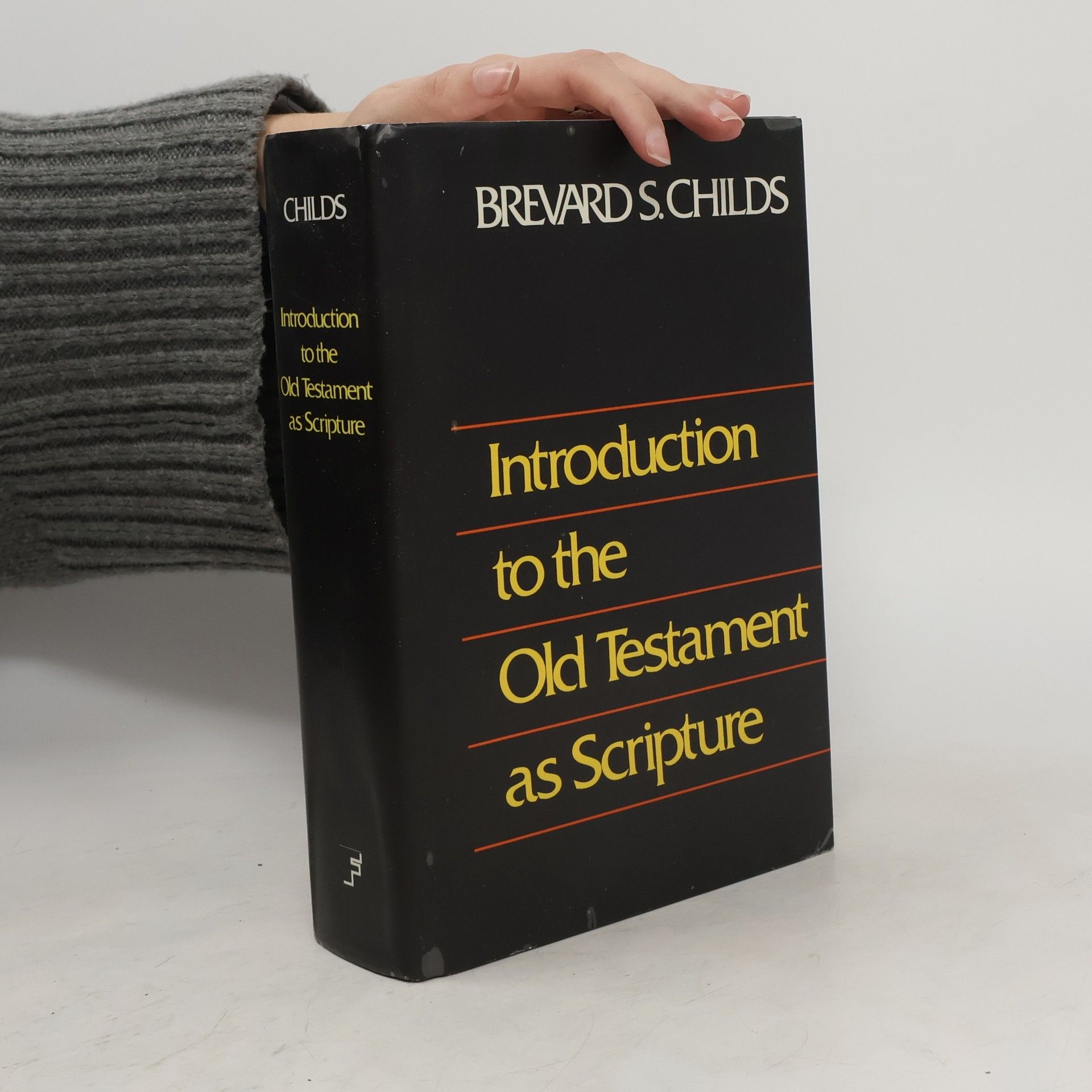 Brevard S. Childs Introduction to the Old Testament as Scripture