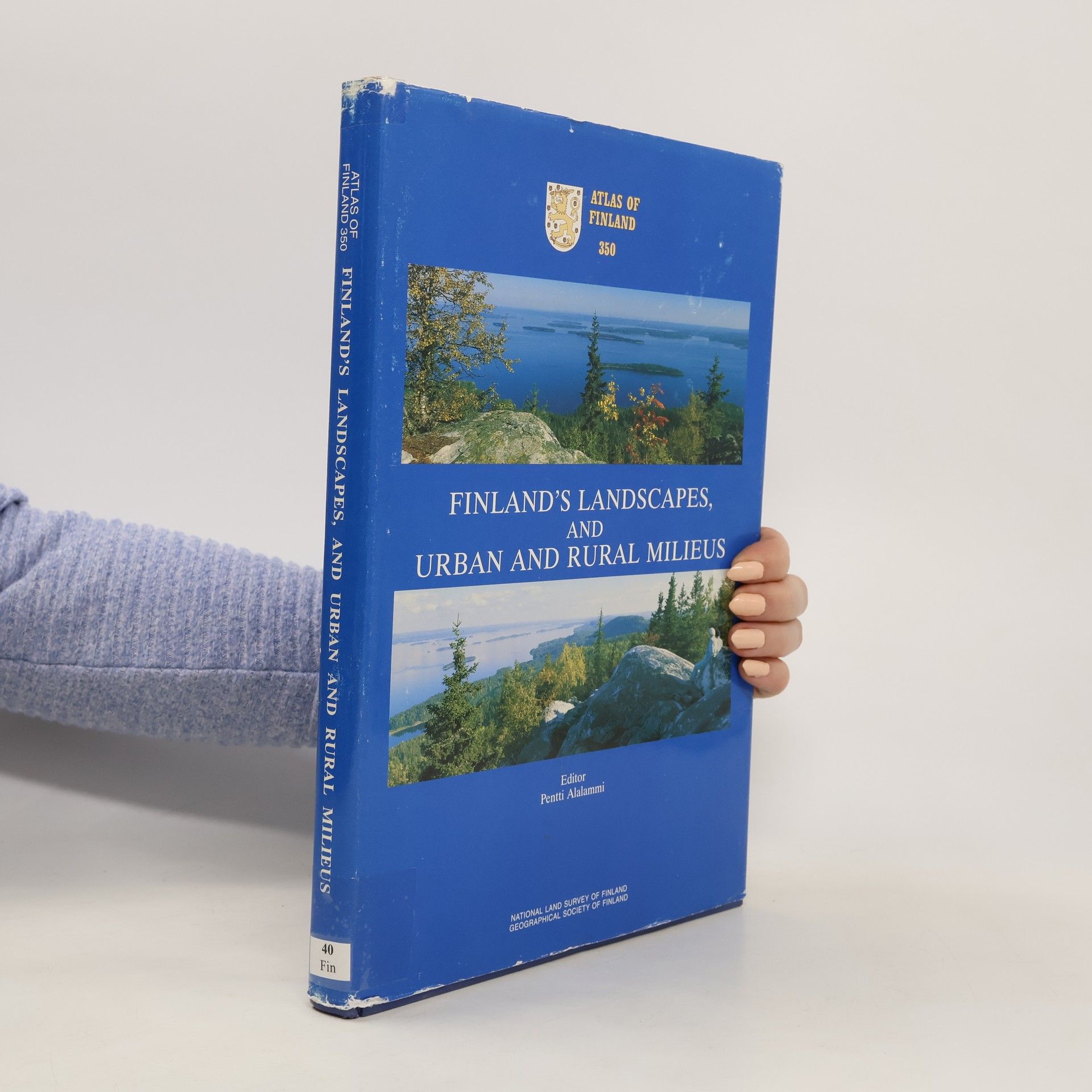 Pentti Alalammi Finland´s landscapes and urban and rural milieus