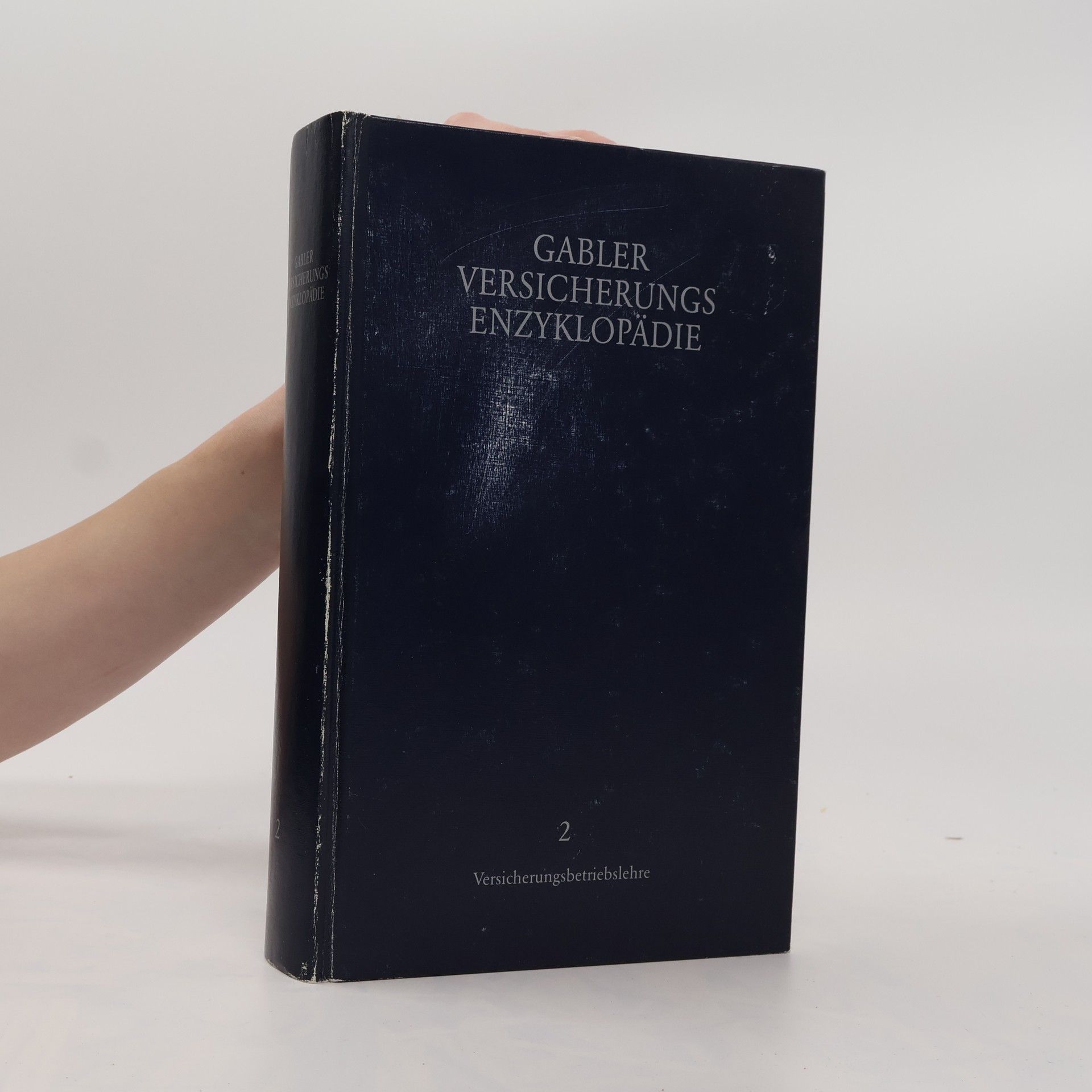 Autorenkollektiv Gabler Versicherungs Enzyklopädie 2