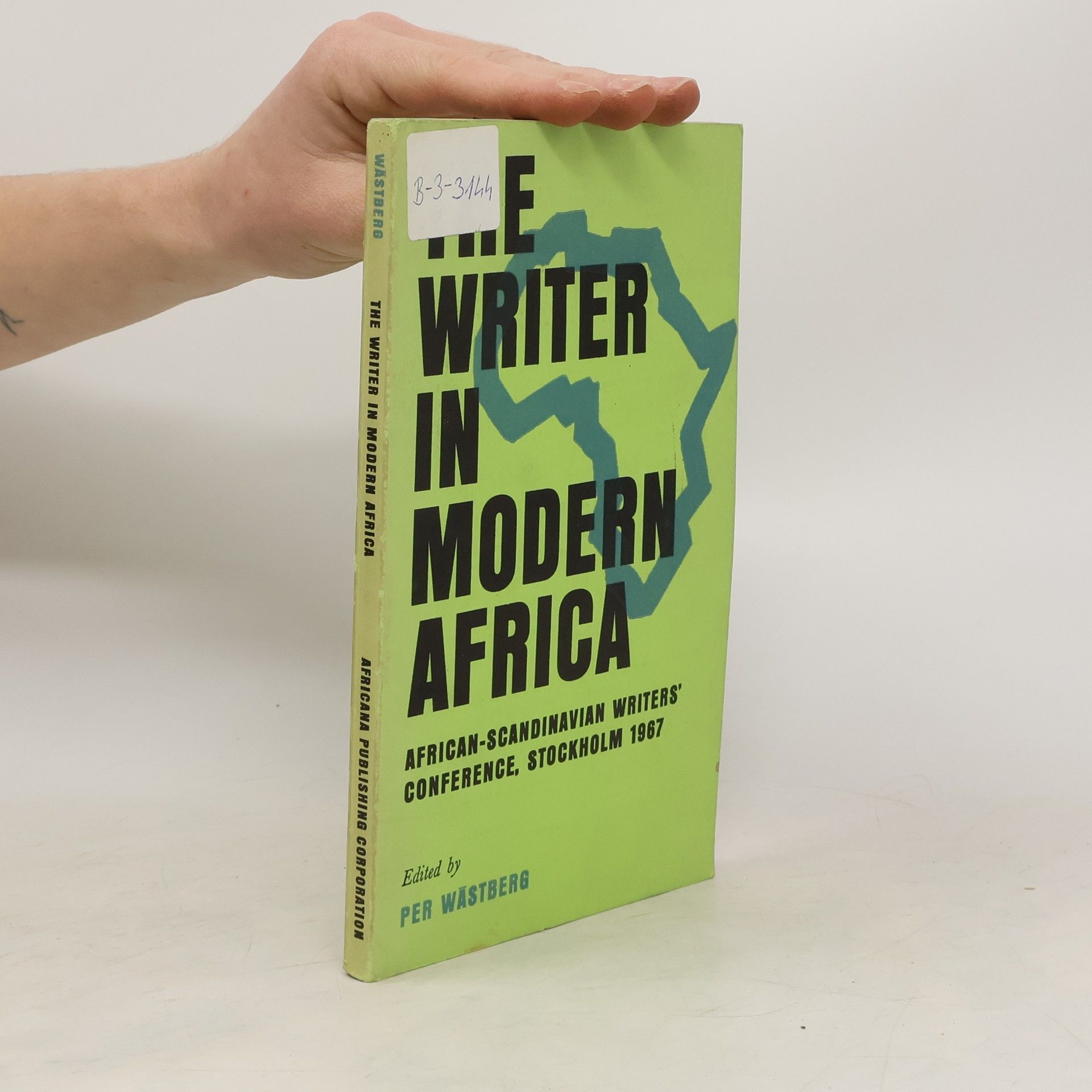 Per Wâsberg The Writer in Modern Africa