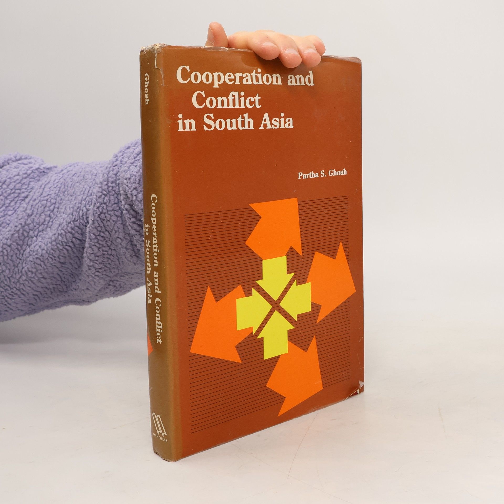 Partha Sarathy Ghosh Cooperation and Conflict in South Asia