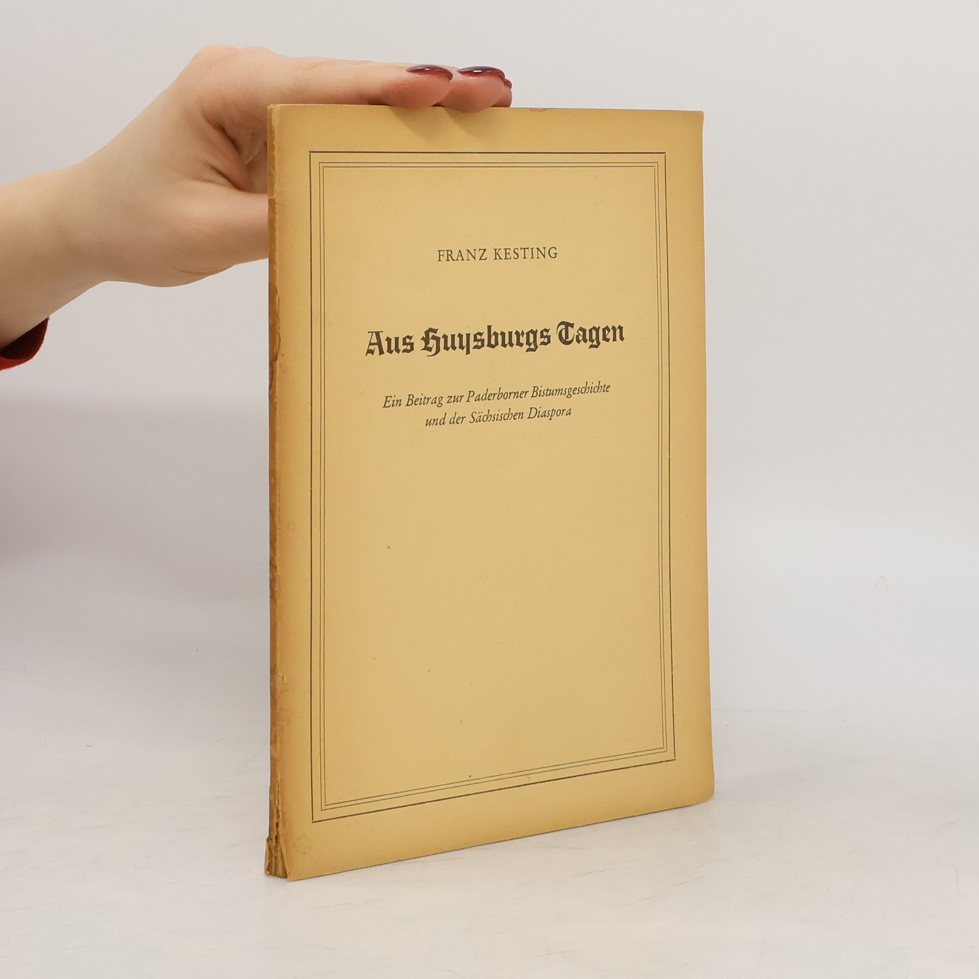 Franz Kesting Aus Huysburgs Tagen