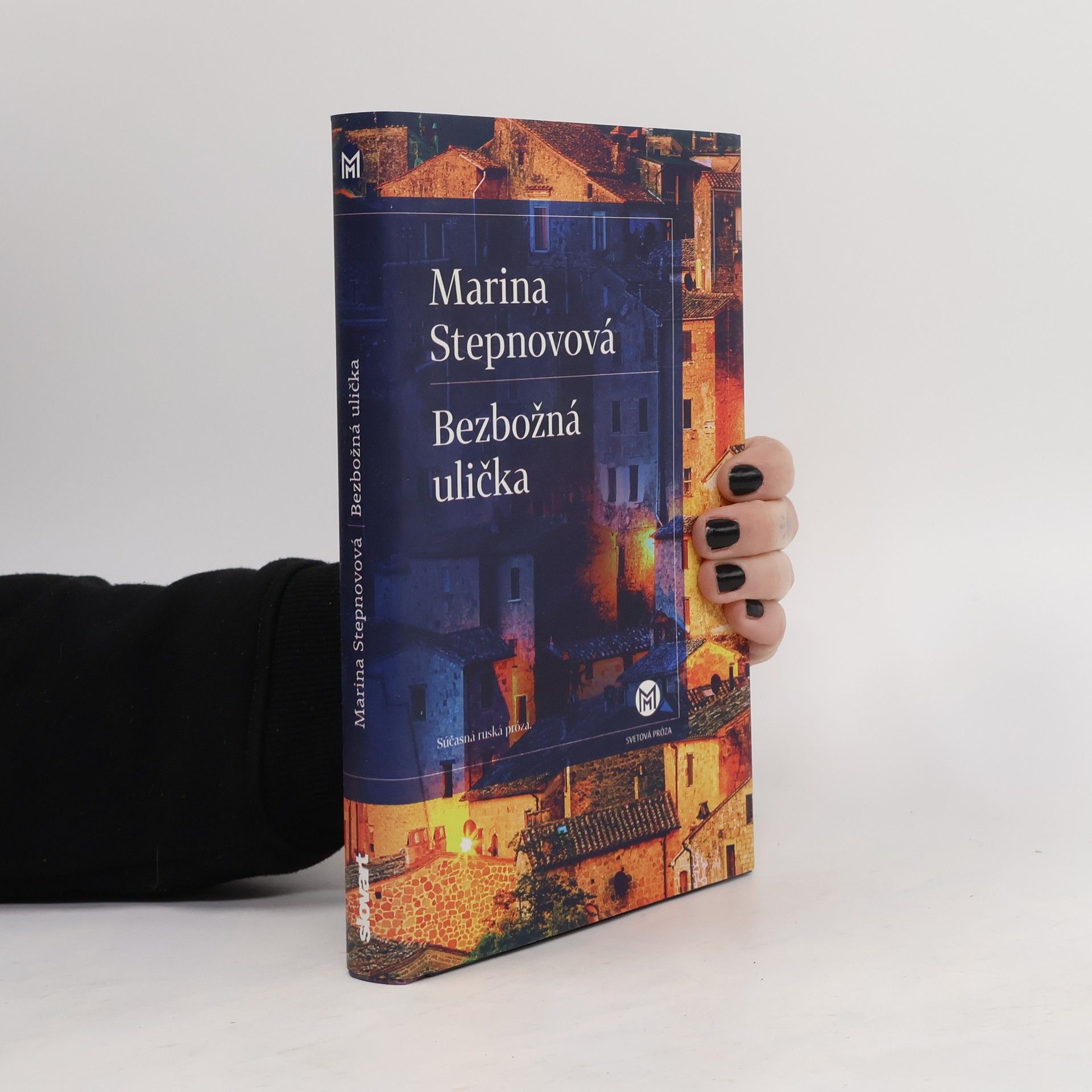 Marina Stepnova Bezbožná ulička