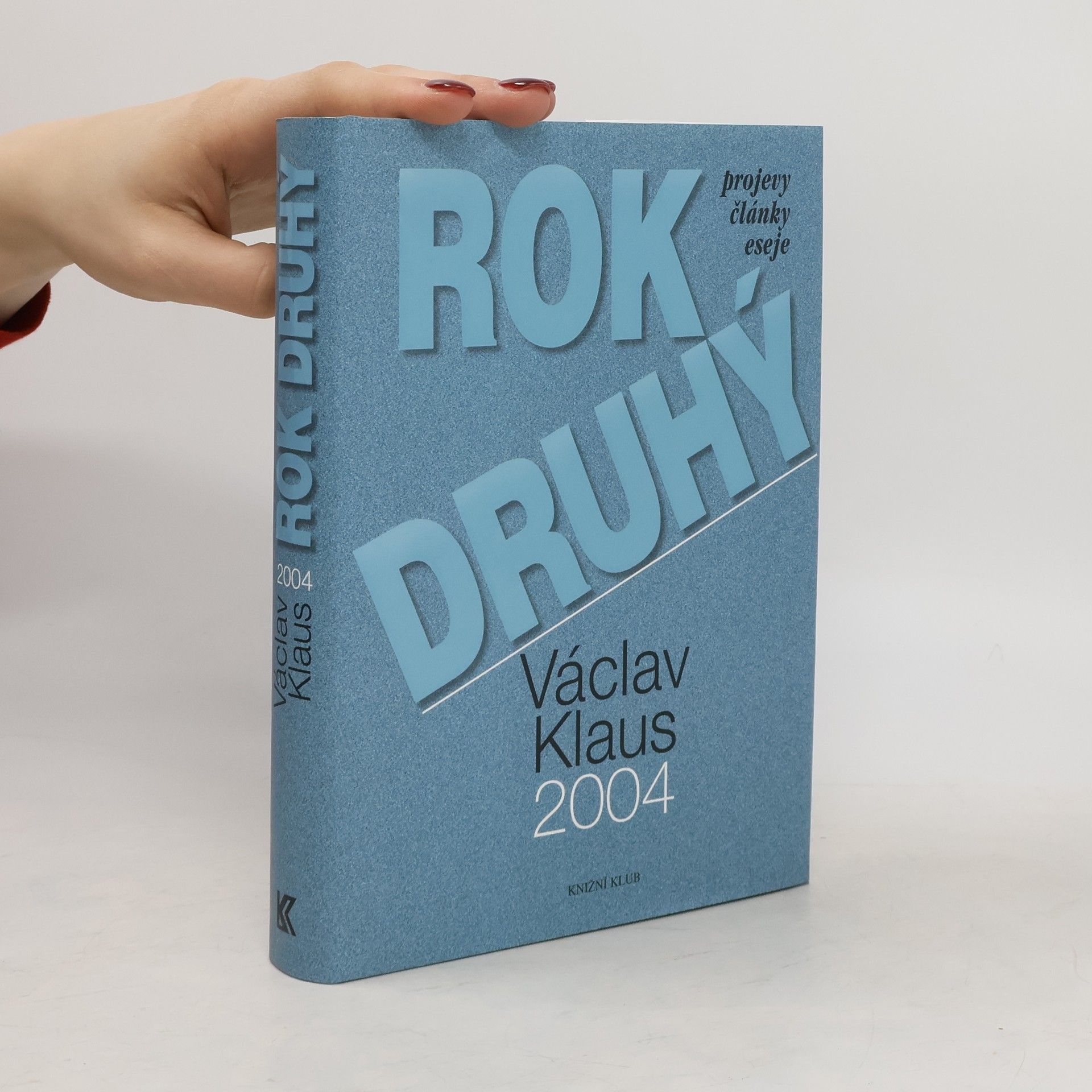 Václav Klaus Rok druhý