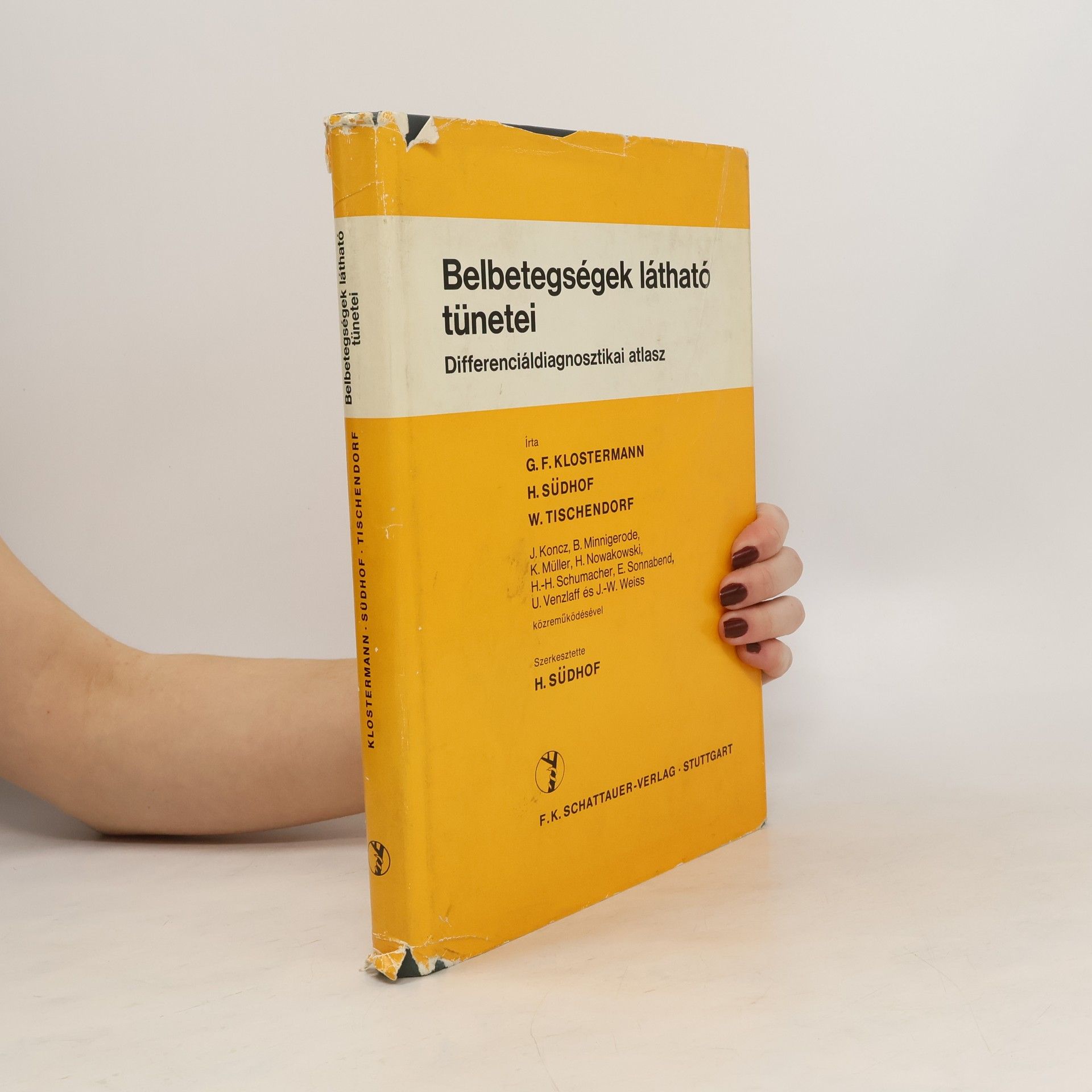 G. F. Klostermann Belbetegségek látható tünetei