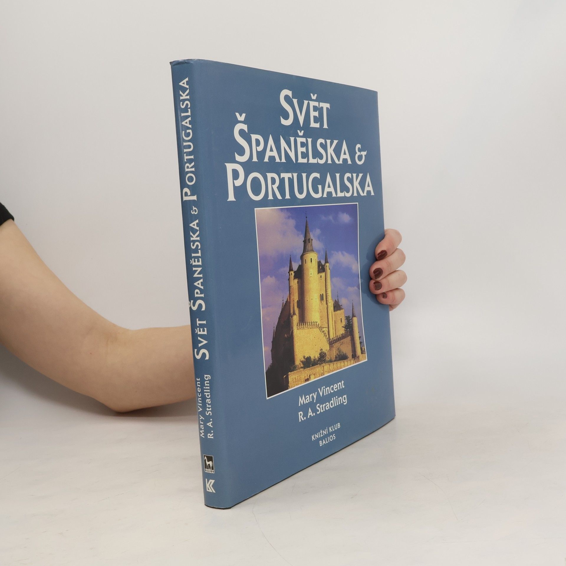 Mary Vincent Svět Španělska a Portugalska