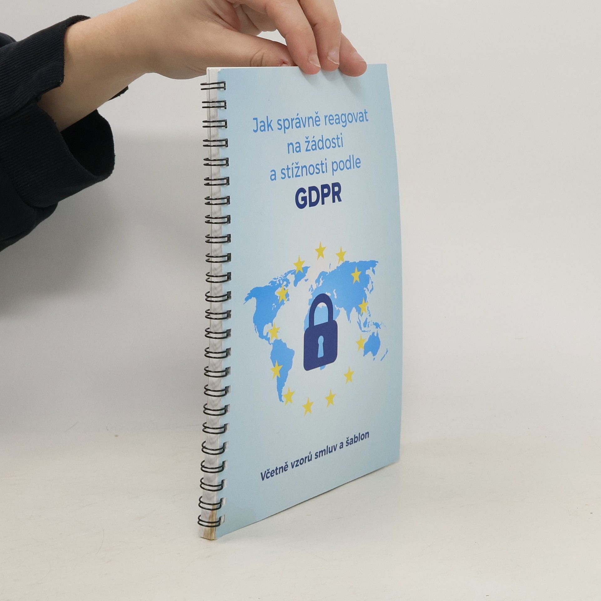 Kolektív autorov Jak správně reagovat na žádosti a stížnosti podle GDPR