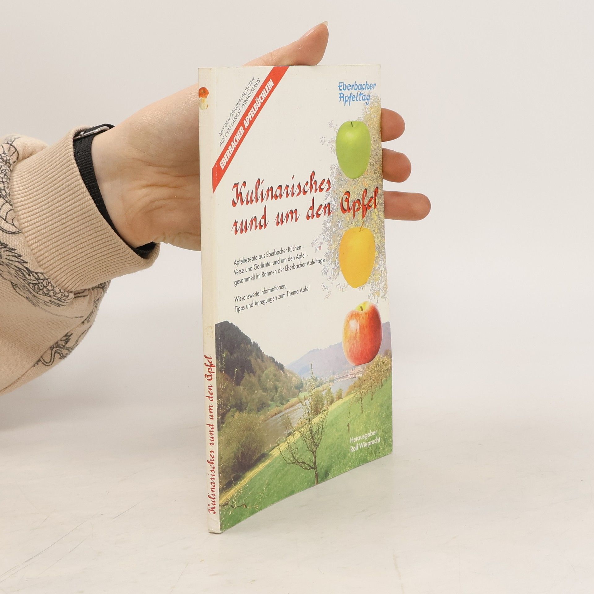 Rolf Wieprecht Kulinarisches rund um den Apfel