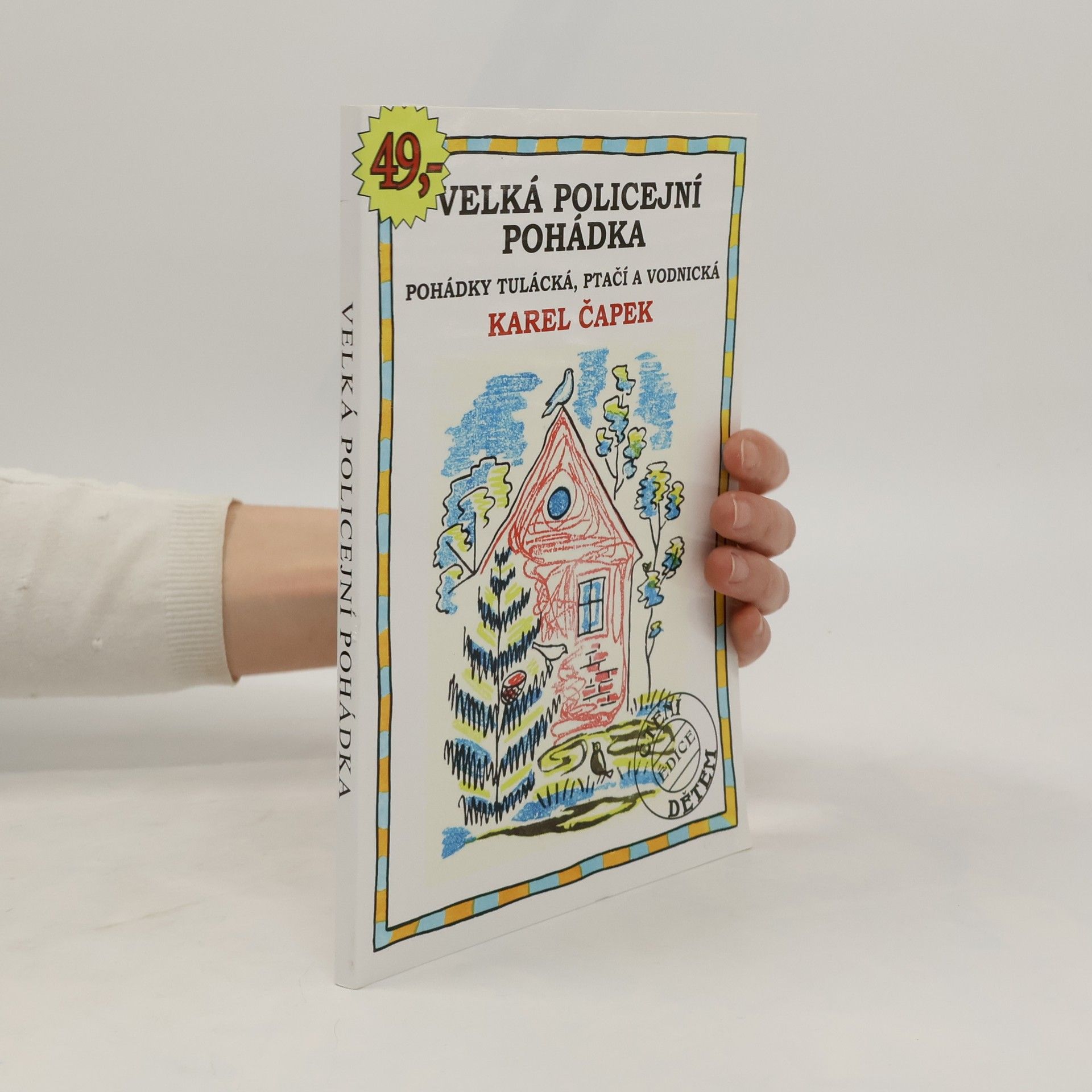 Karel Čapek Velká policejní pohádka