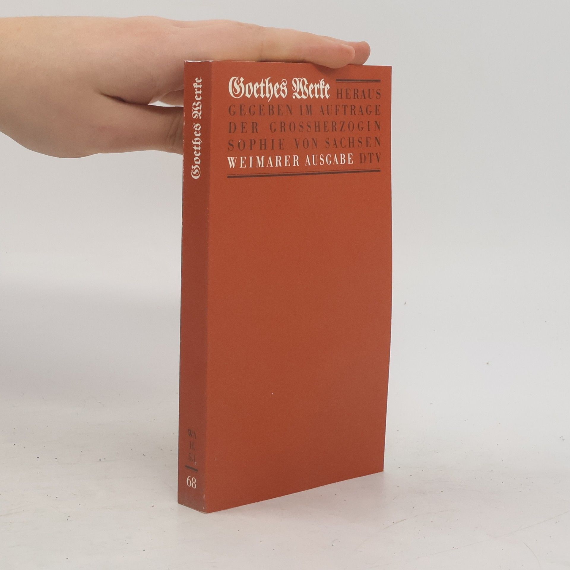 Johann Wolfgang von Goethe Goethes Werke 68