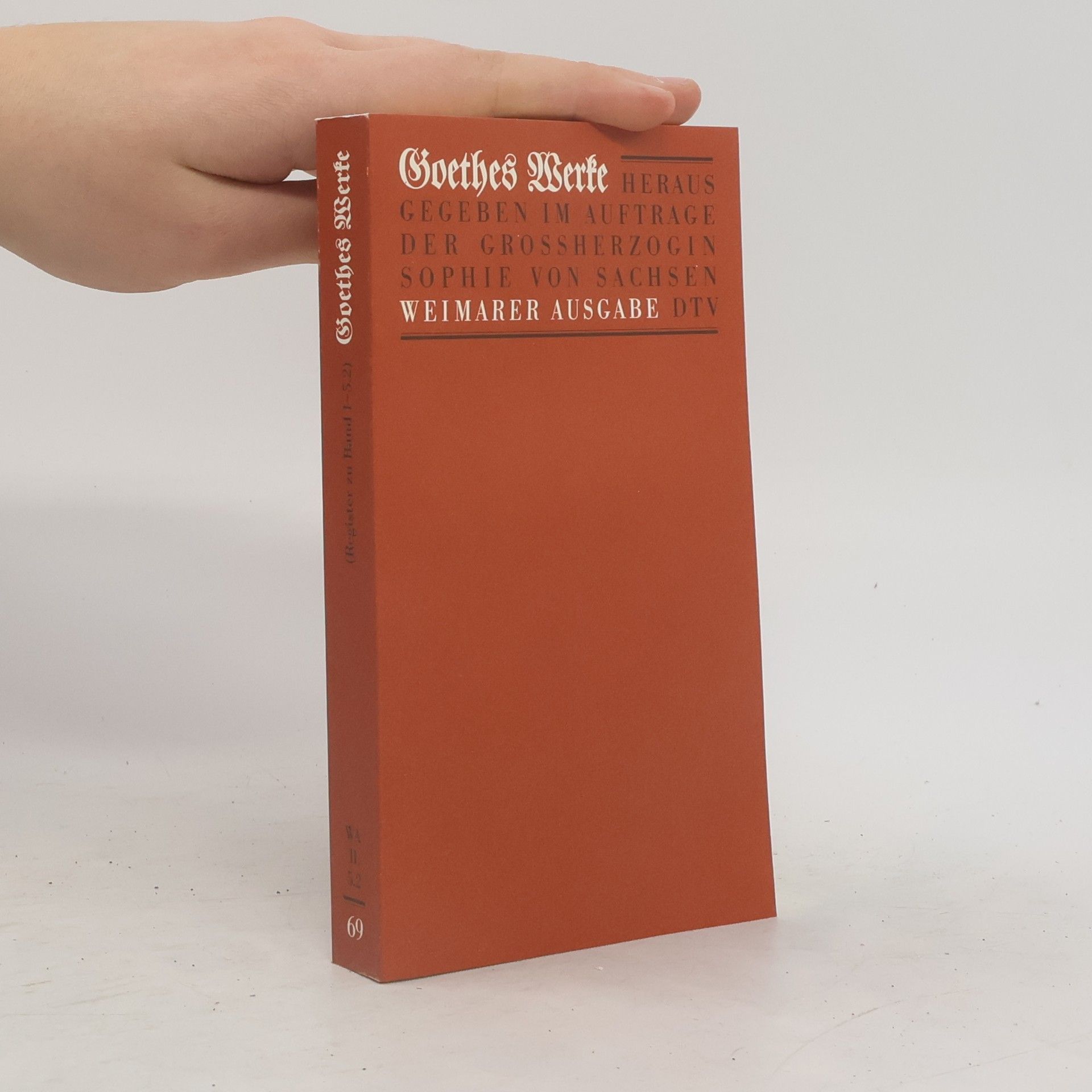 Johann Wolfgang von Goethe Goethes Werke 69