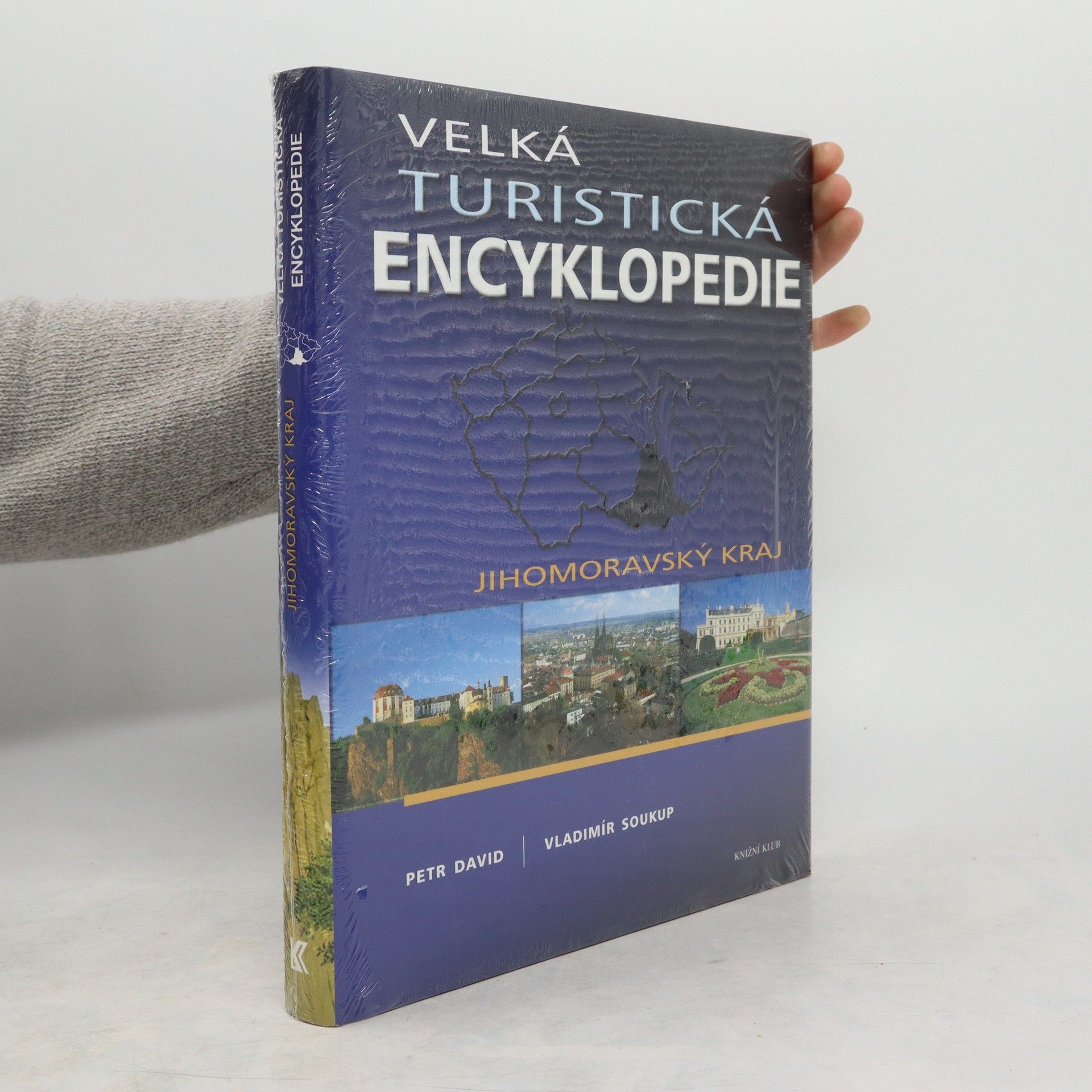 Peter David Velká turistická encyklopedie. Jihomoravský kraj