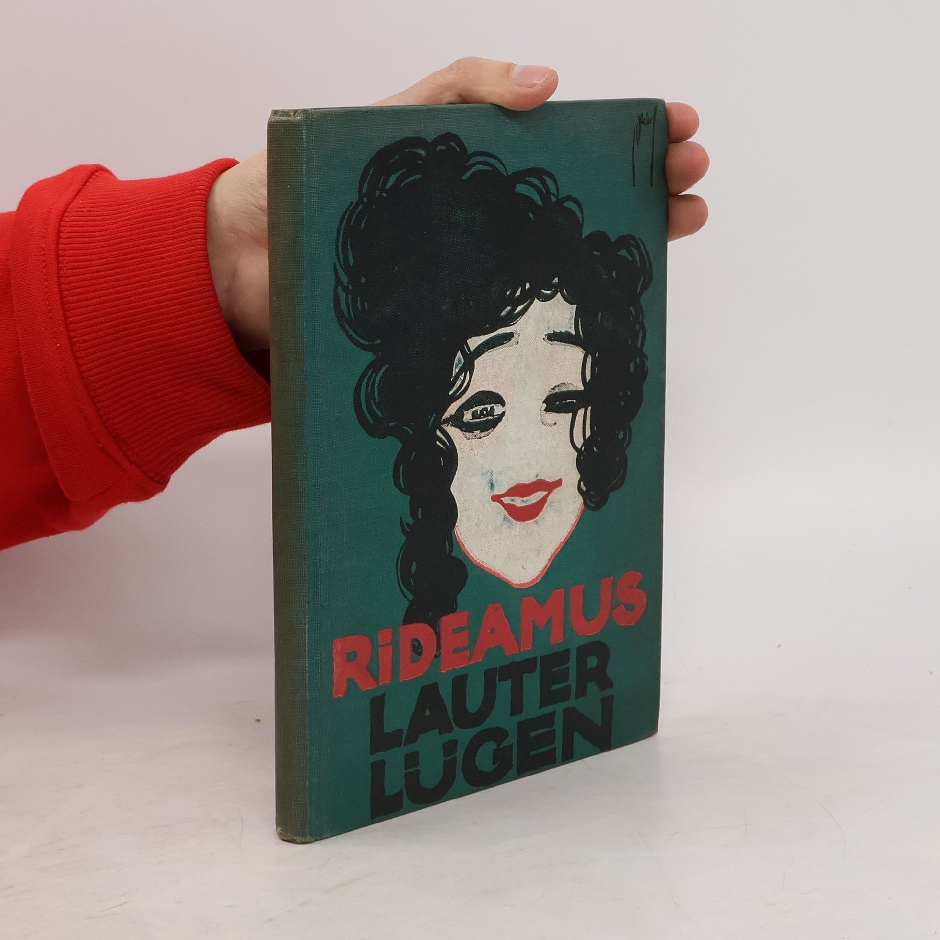 Rideamus Lauter Lügen. Zeichnungen von Ernst Deutsch