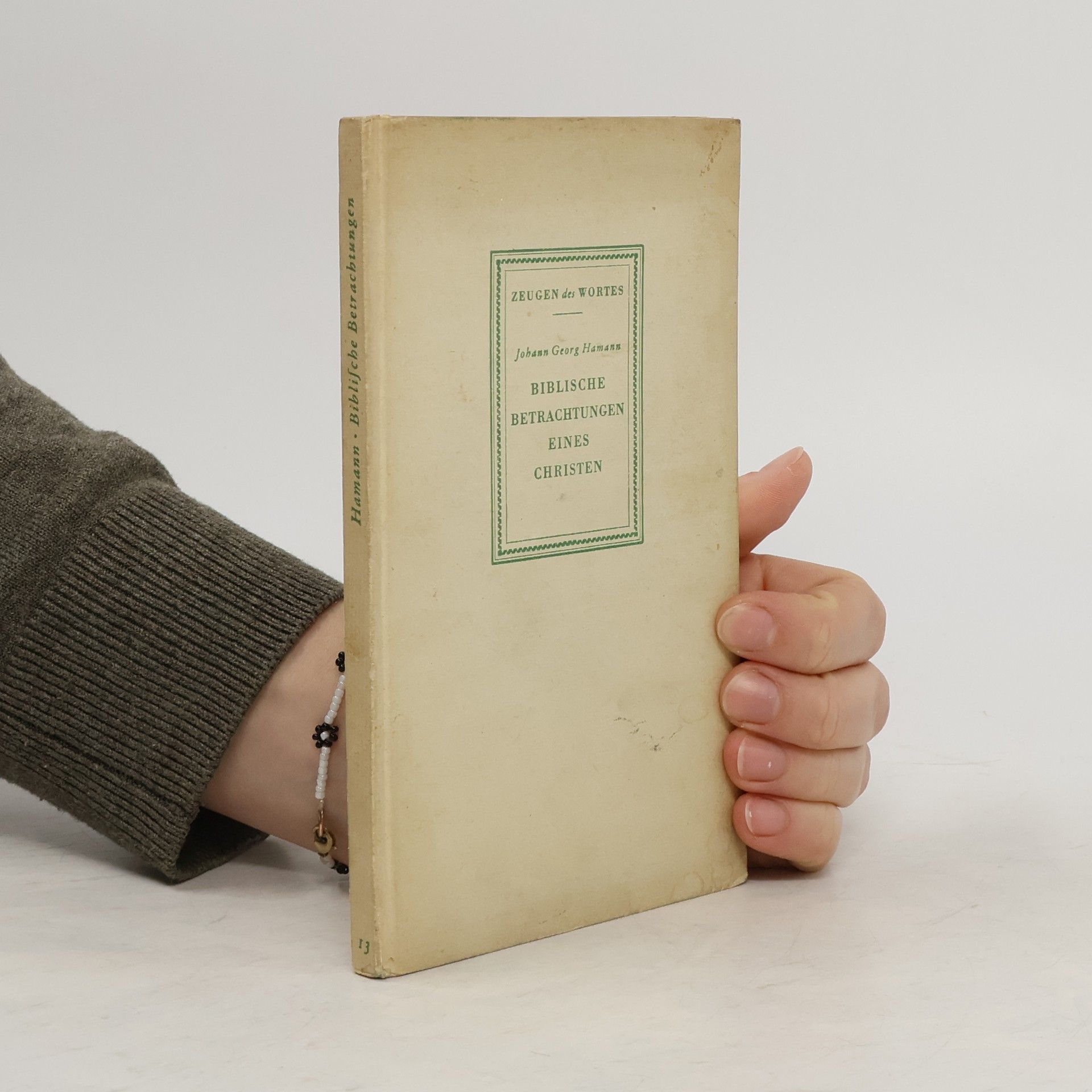 Johann Georg Hamann Biblische Betrachtungen eines Christen