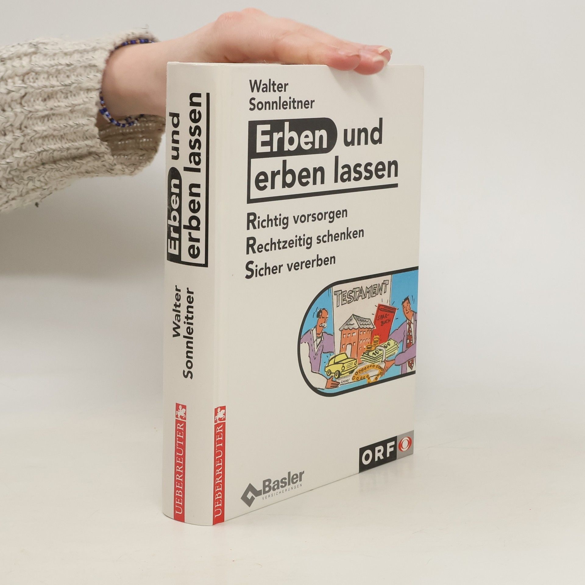 Walter Sonnleitner Erben und erben lassen