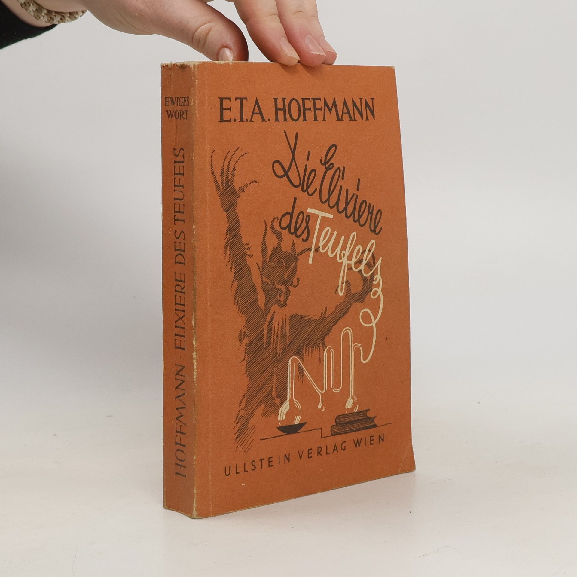 Ernst T. A. Hoffmann Die Elixiere des Teufels