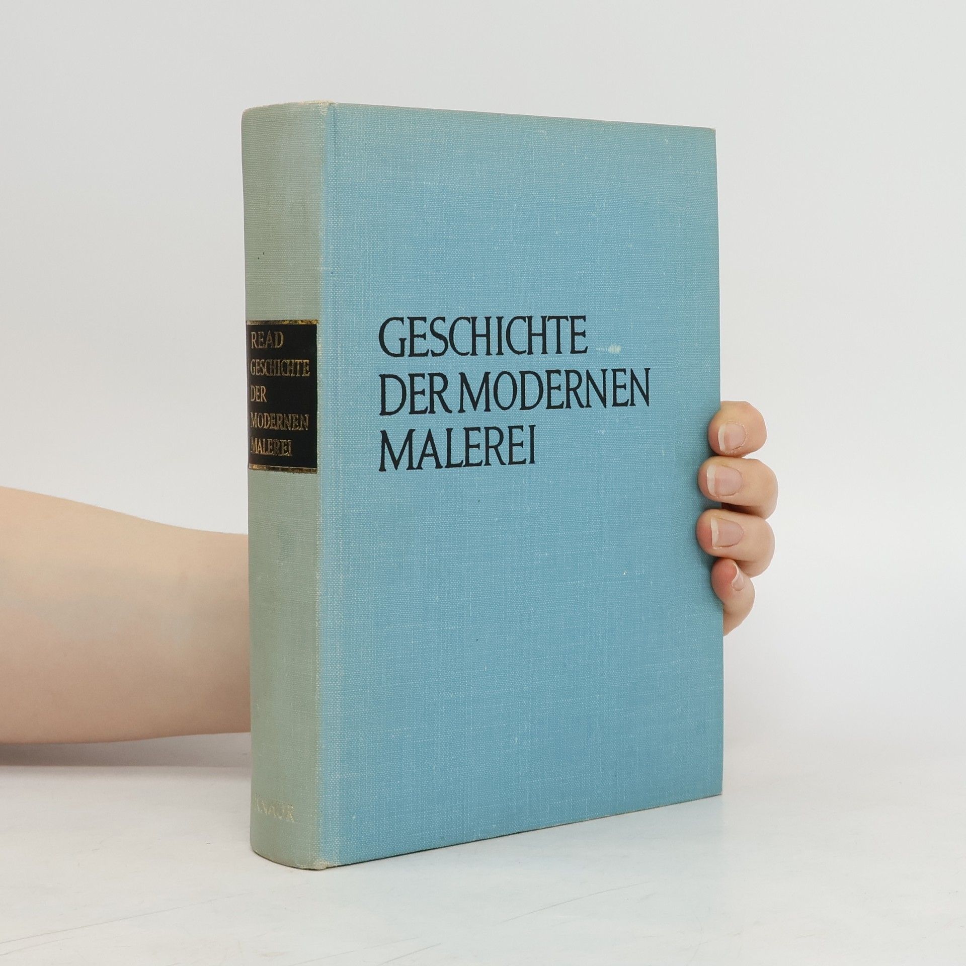 Herbert Read Geschichte der modernen Malerei