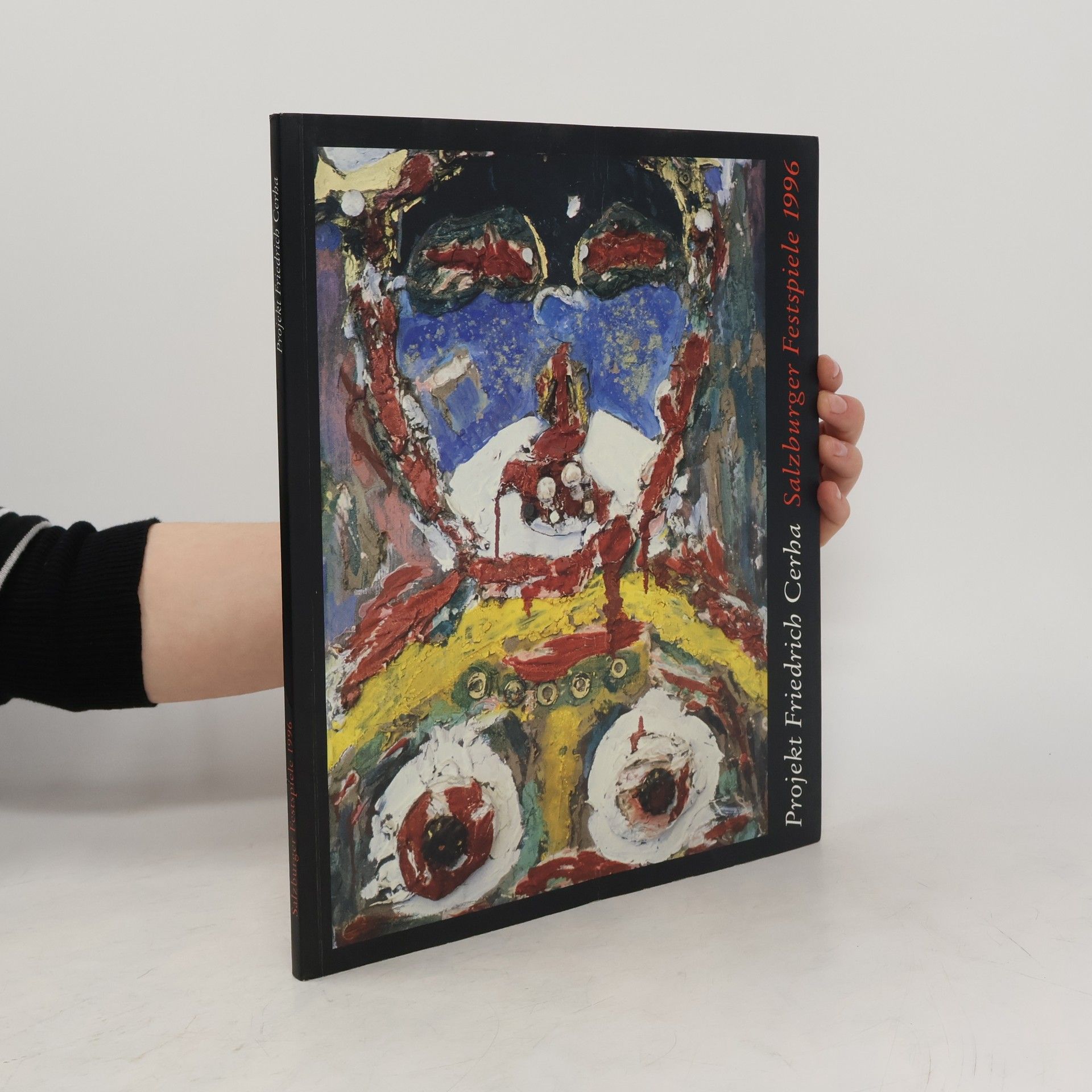 kolektiv Projekt Friedrich Cerha. Programmbuch der Salzburger Festspiele 1996