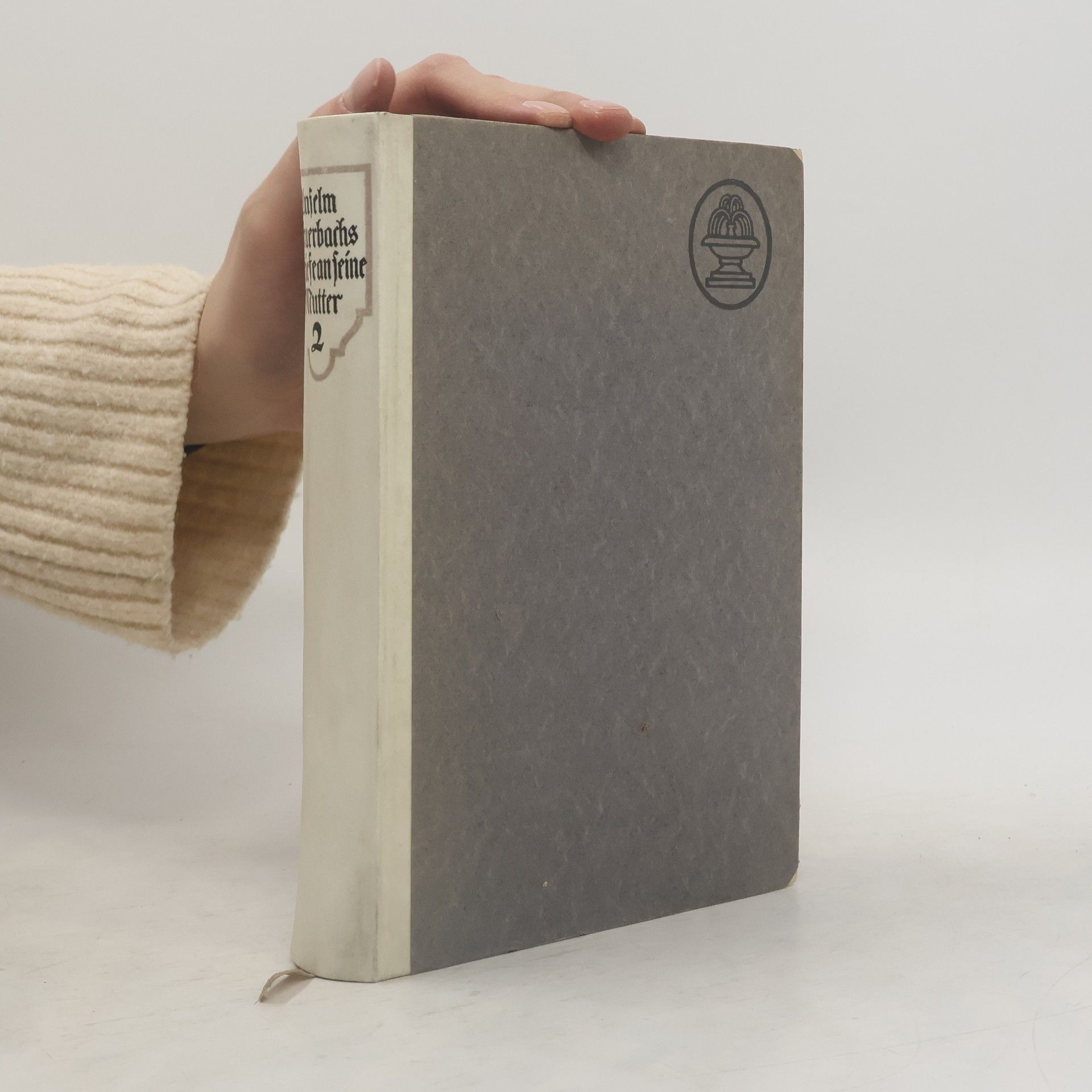 Anselm Feuerbachs Briefe an seine Mutter