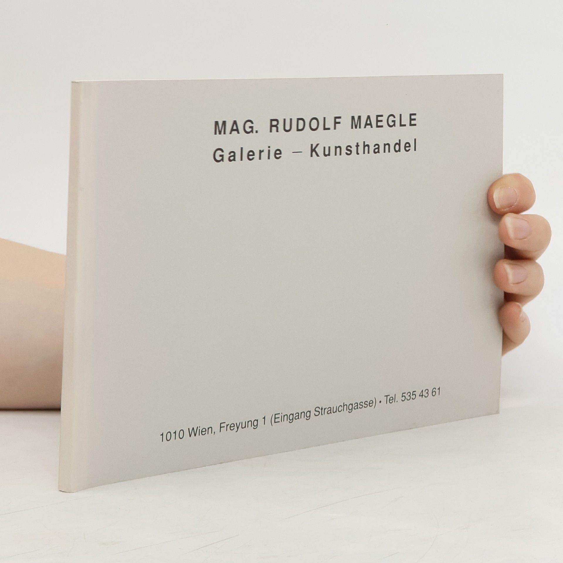 Autorenkollektiv Mag. Rudolf Maegle. Galerie - Kunsthandel