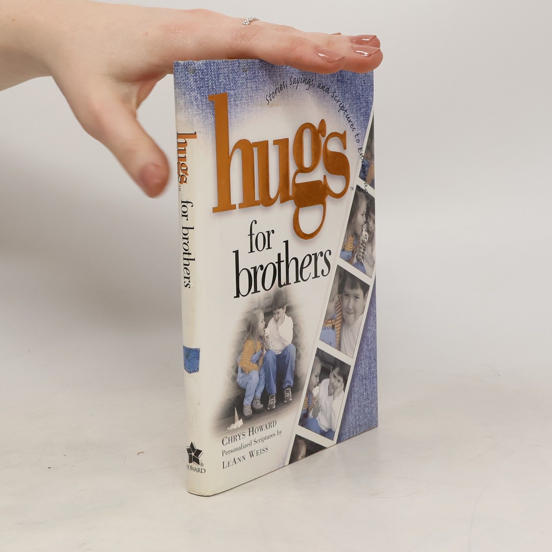 Chrys Howard Hugs for Brothers
