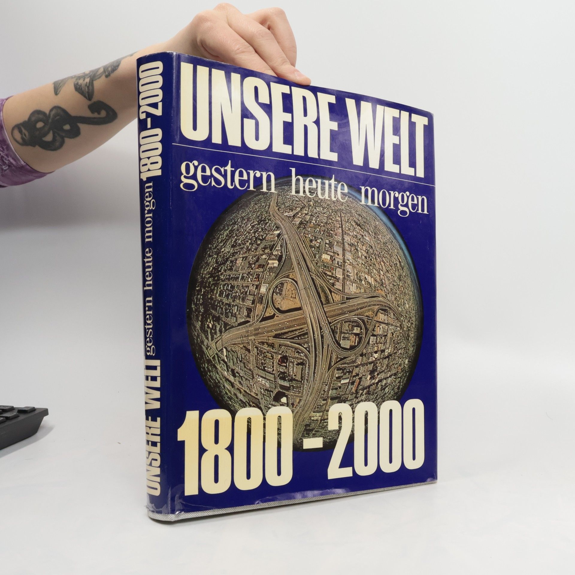 Autorenkollektiv Unsere Welt 1800-2000