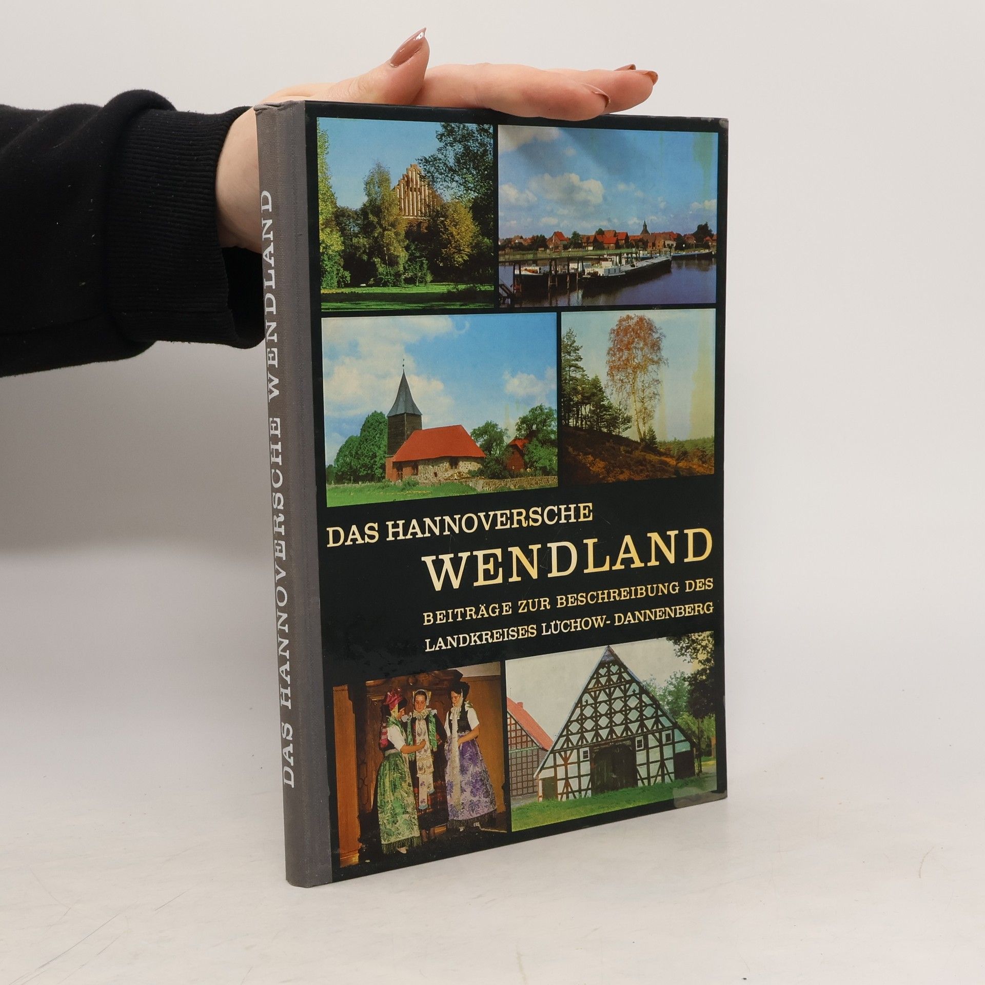 Various authors Das Hannoversche Wendland