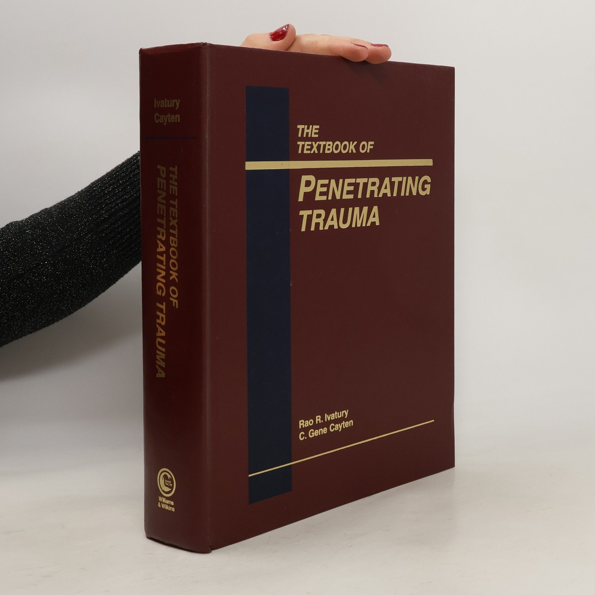 Rao R Ivatury The textbook of penetrating trauma