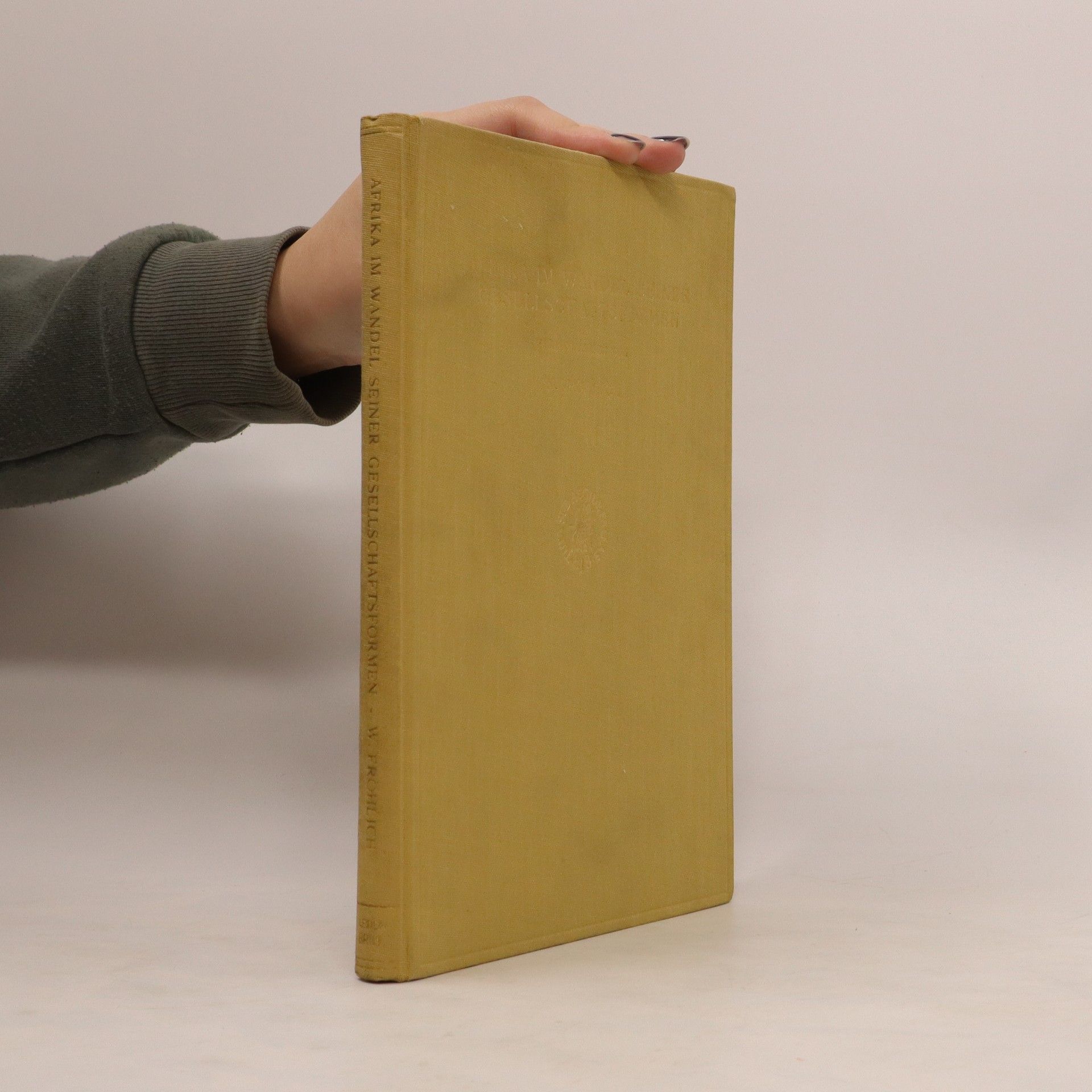 Various authors Afrika im Wandel seiner Gesellschaftsformen