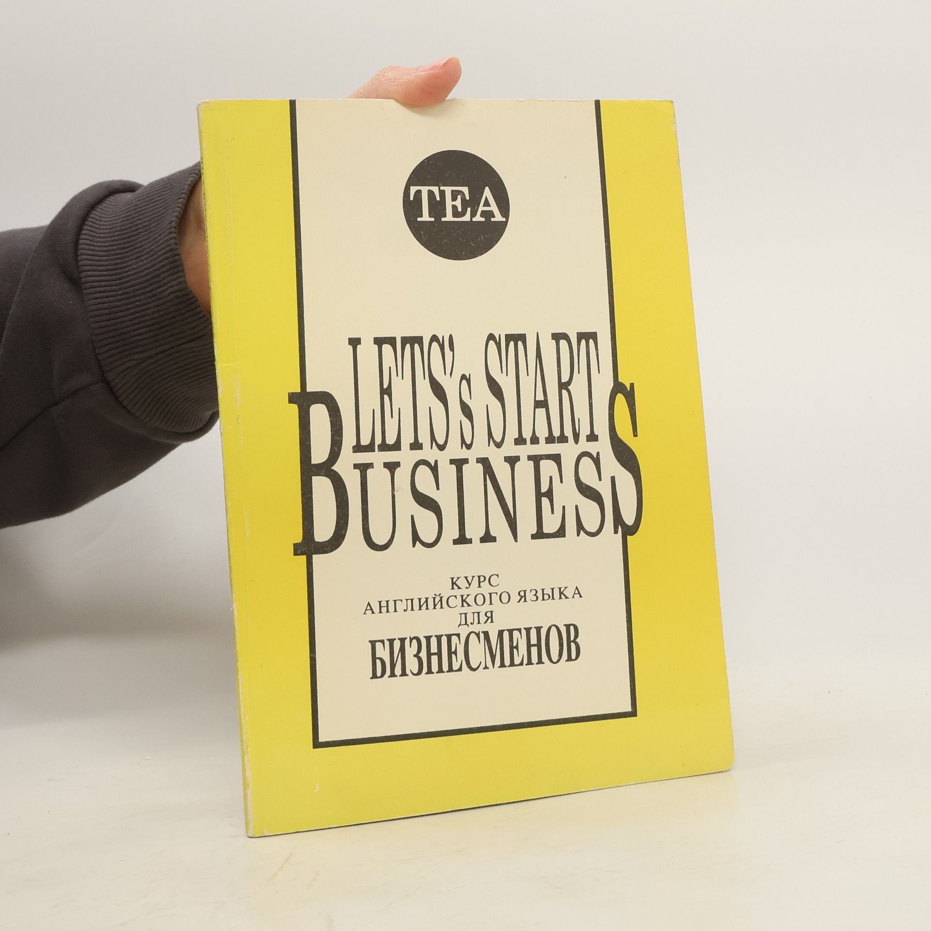 Collectif d'auteurs Lets's Start Business